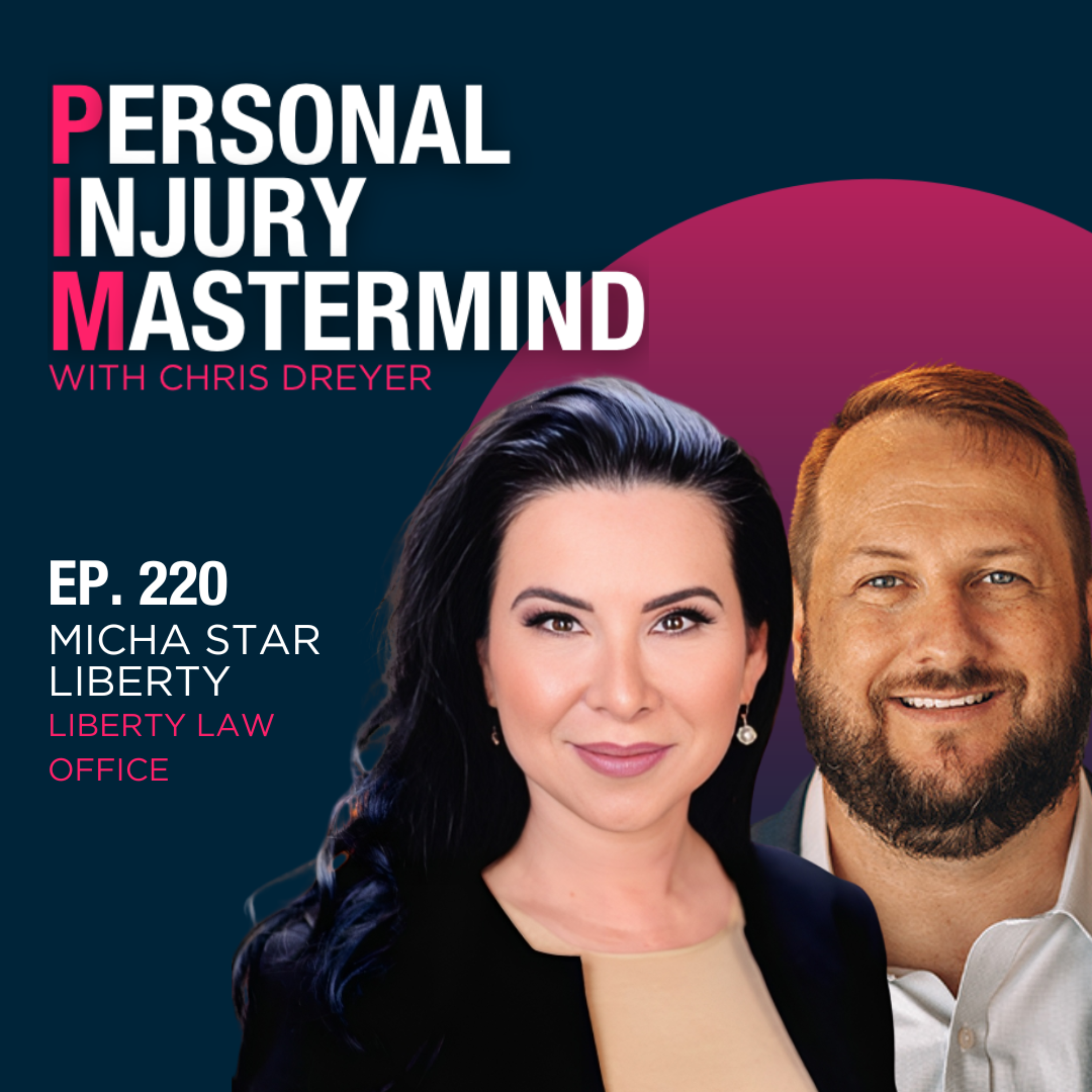 Personal Injury Mastermind w/ Chris Dreyer