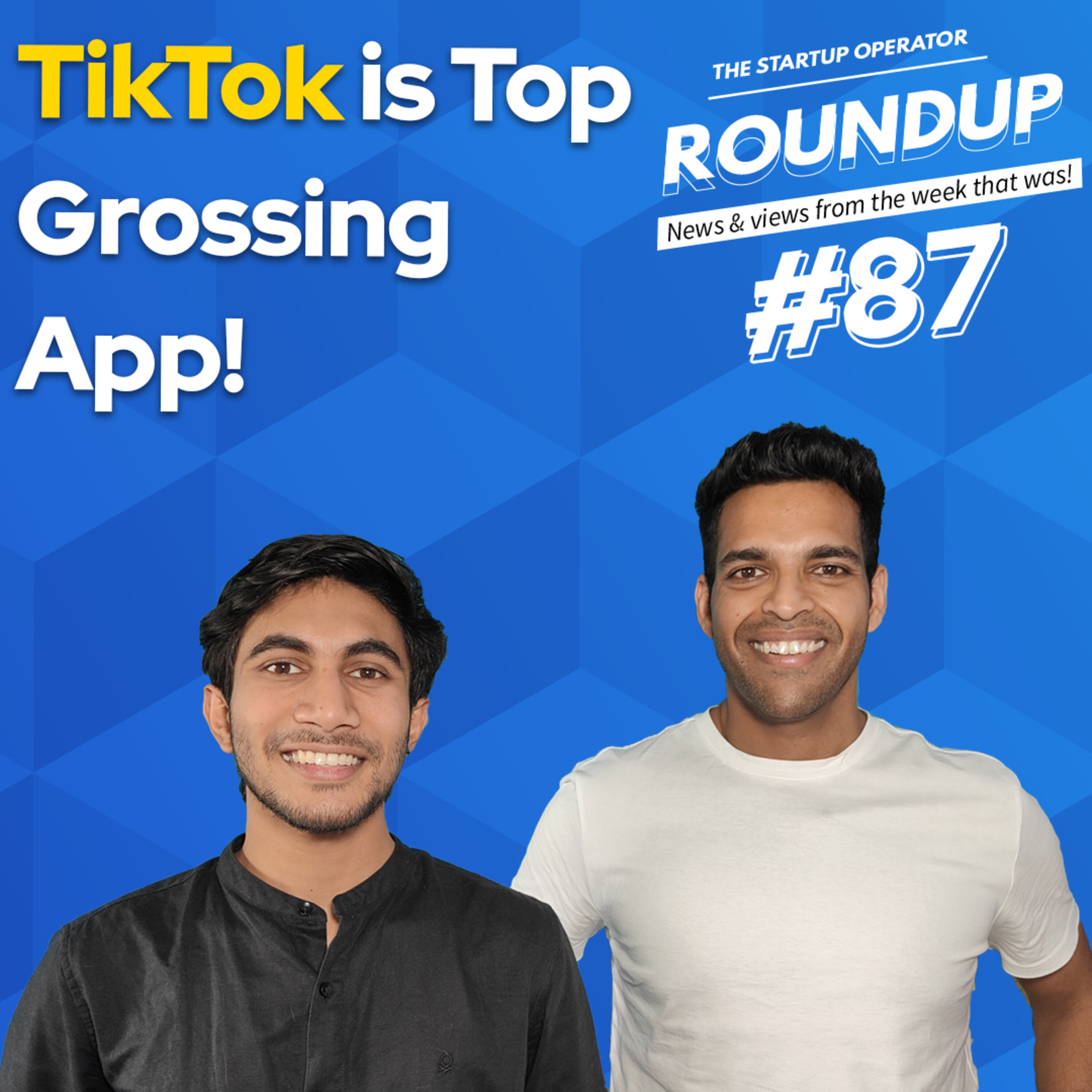 Roundup #87 : TikTok is Top Grossing App, Limeroad acquired by V-Mart, CCI fines Google & More! episode artwork