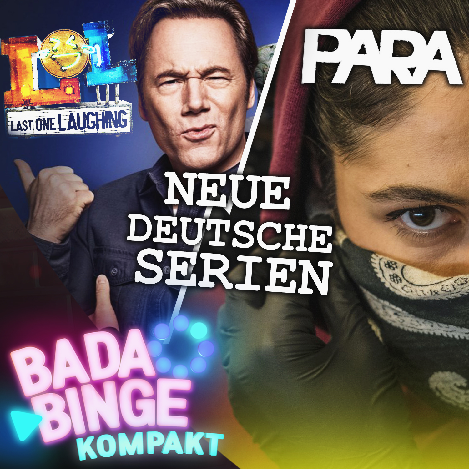 Kompakt | Last One Laughing - LOL oder Oll? + Para: Wir sind King episode artwork