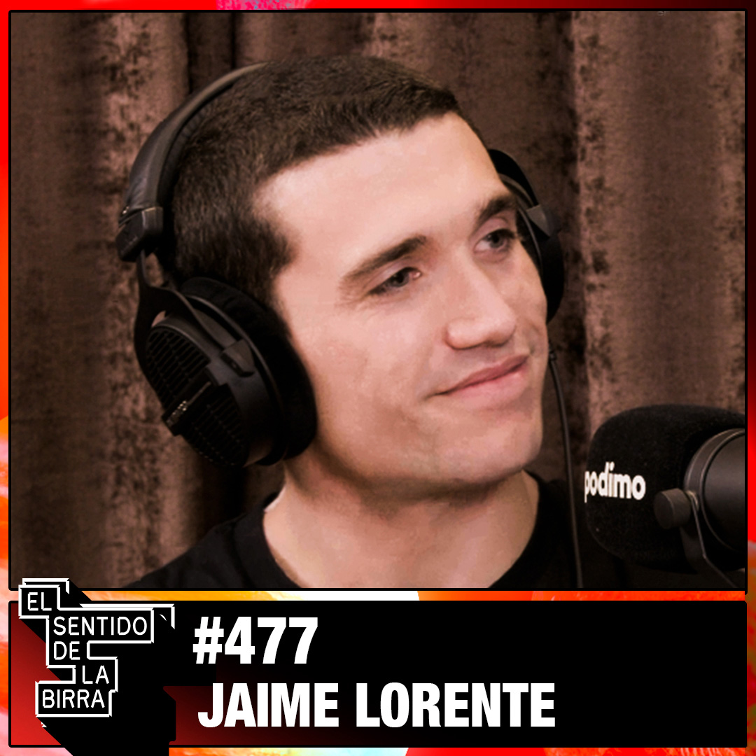 Más allá de La Casa de Papel | Jaime Lorente | Cap. 477 episode artwork