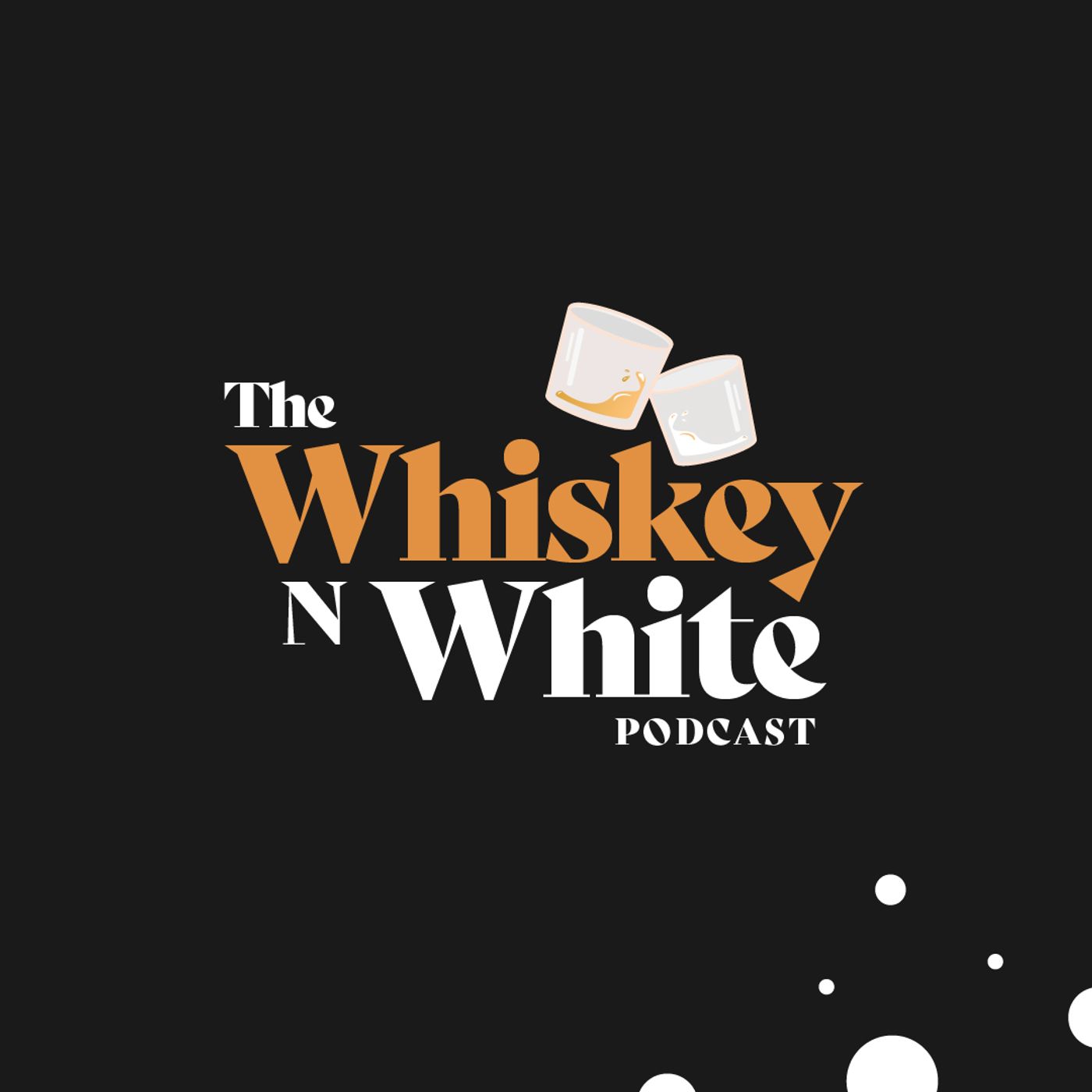 WHISKEY & WHITE 35: WEDDING STORIES episode artwork