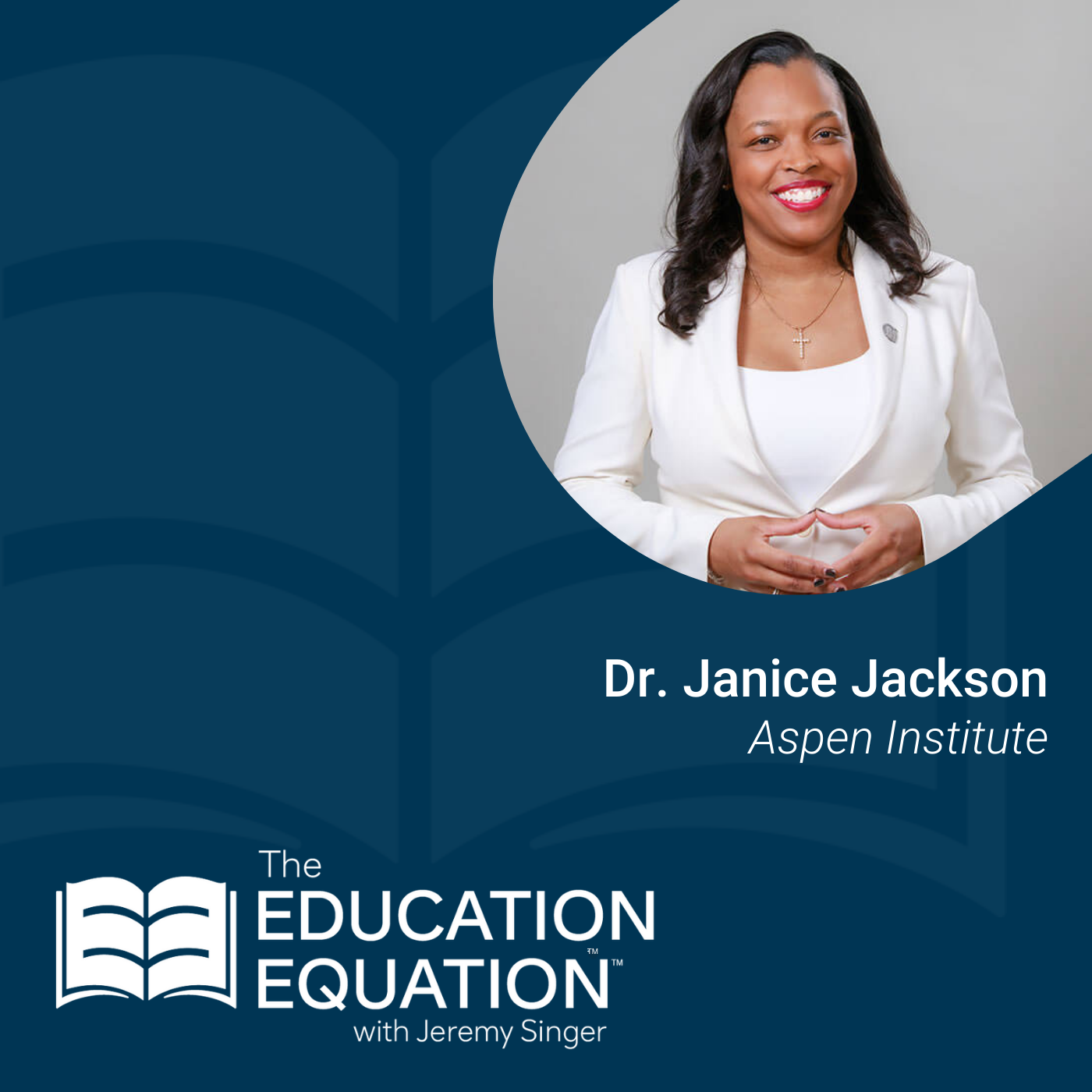 Dr. Janice Jackson | Aspen Institute