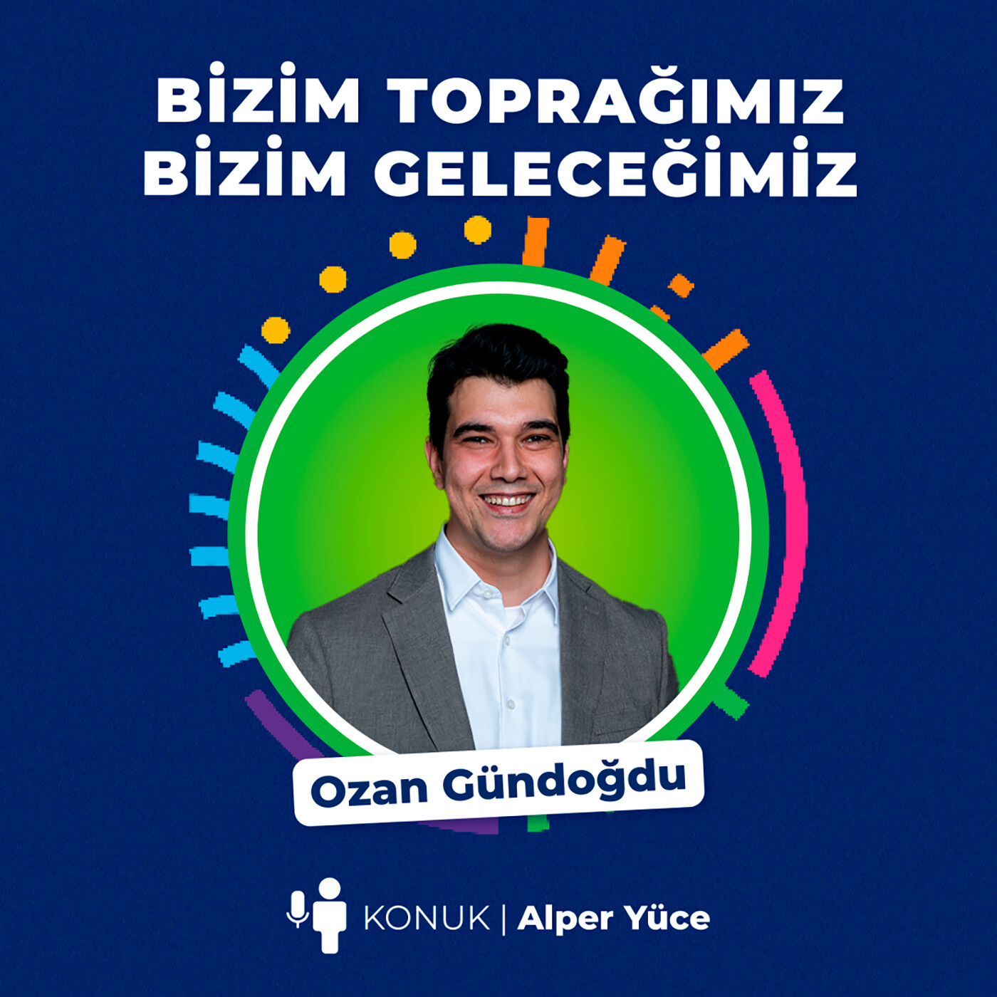 Bir Uluslararası Şirketin Gözünden Sürdürülebilirlik - Konuk: Alper Yüce