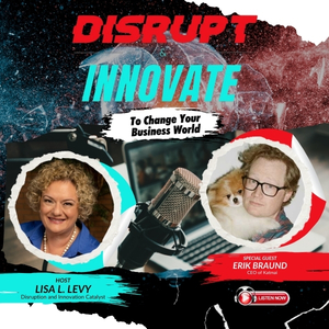 Disrupt & Innovate