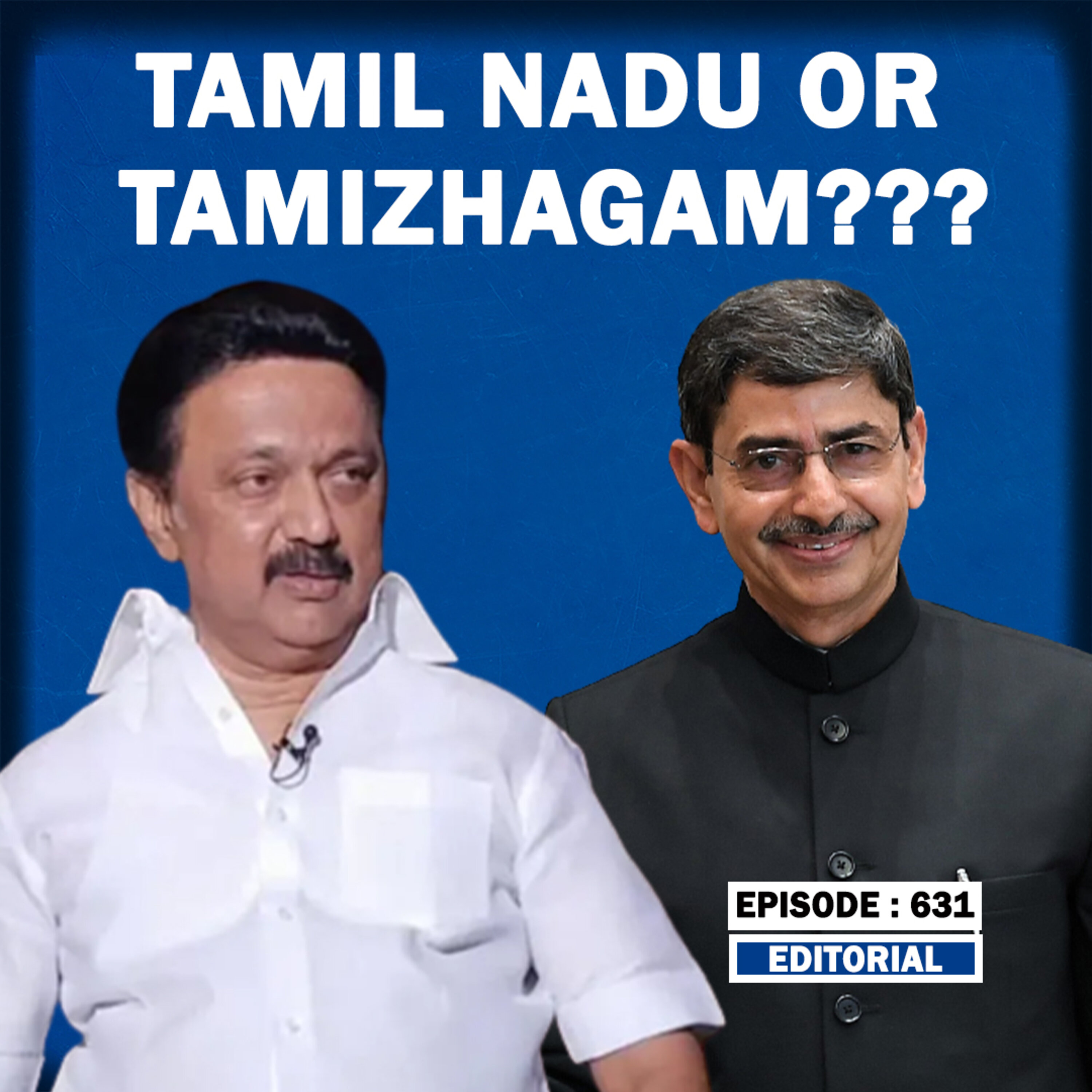Editorial with Sujit Nair: Tamil Nadu Or Tamizhagam??? episode artwork