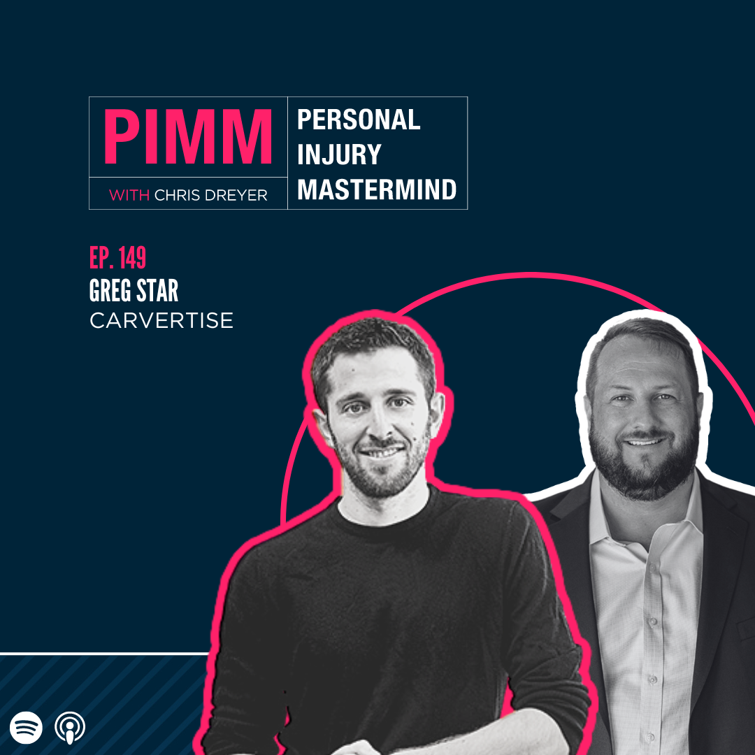 Personal Injury Mastermind w/ Chris Dreyer