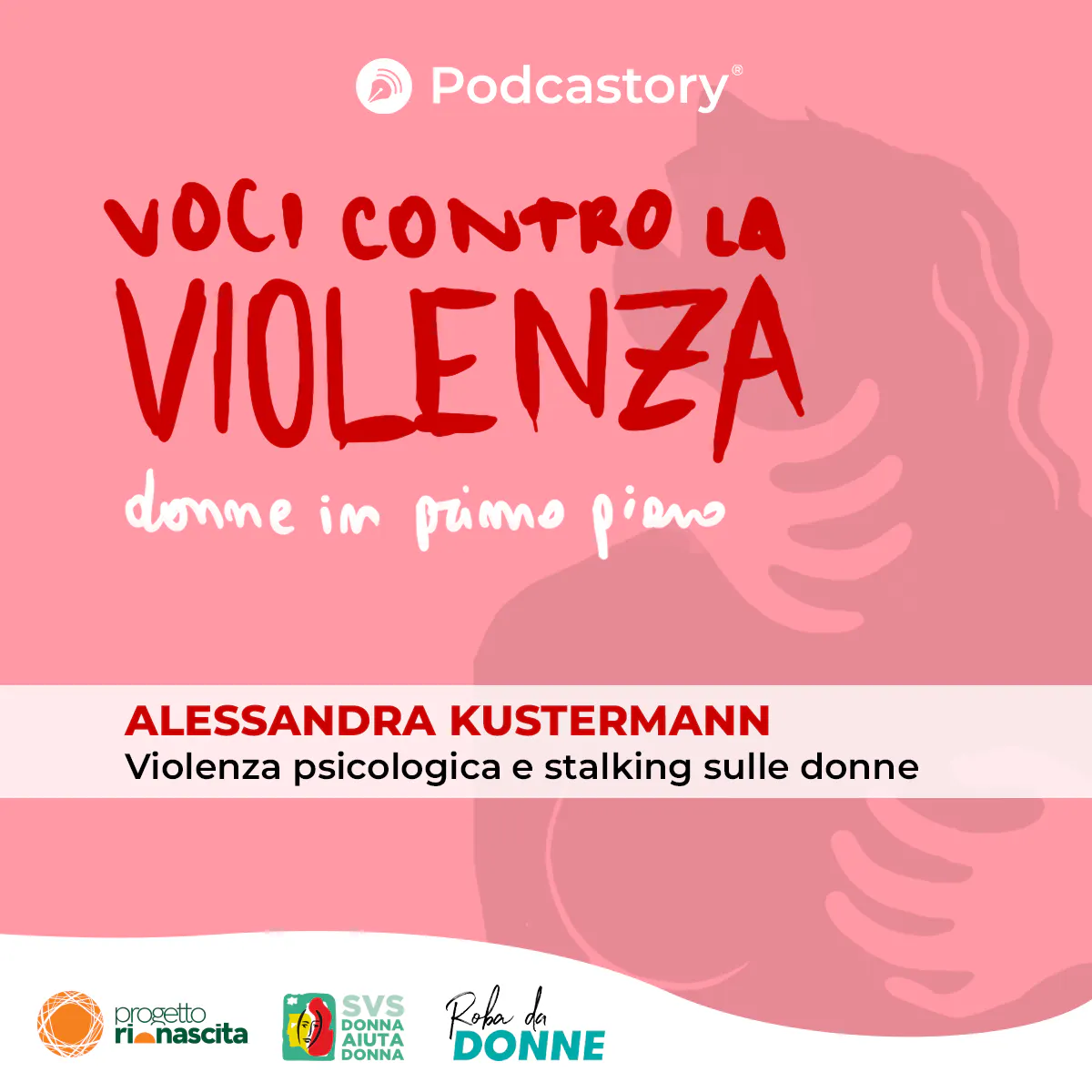 Violenza psicologica e stalking sulle donne Violenza psicologica e stalking sulle donne