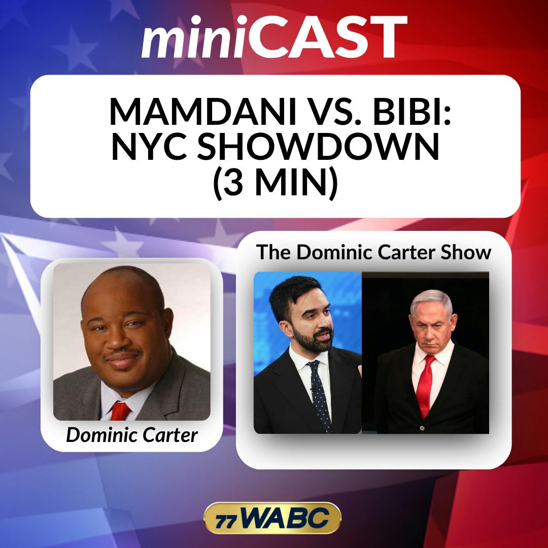 Dominic Carter: Mamdani vs. Bibi: NYC Showdown (3 min) Dominic Carter: Mamdani vs. Bibi: NYC Showdown (3 min)