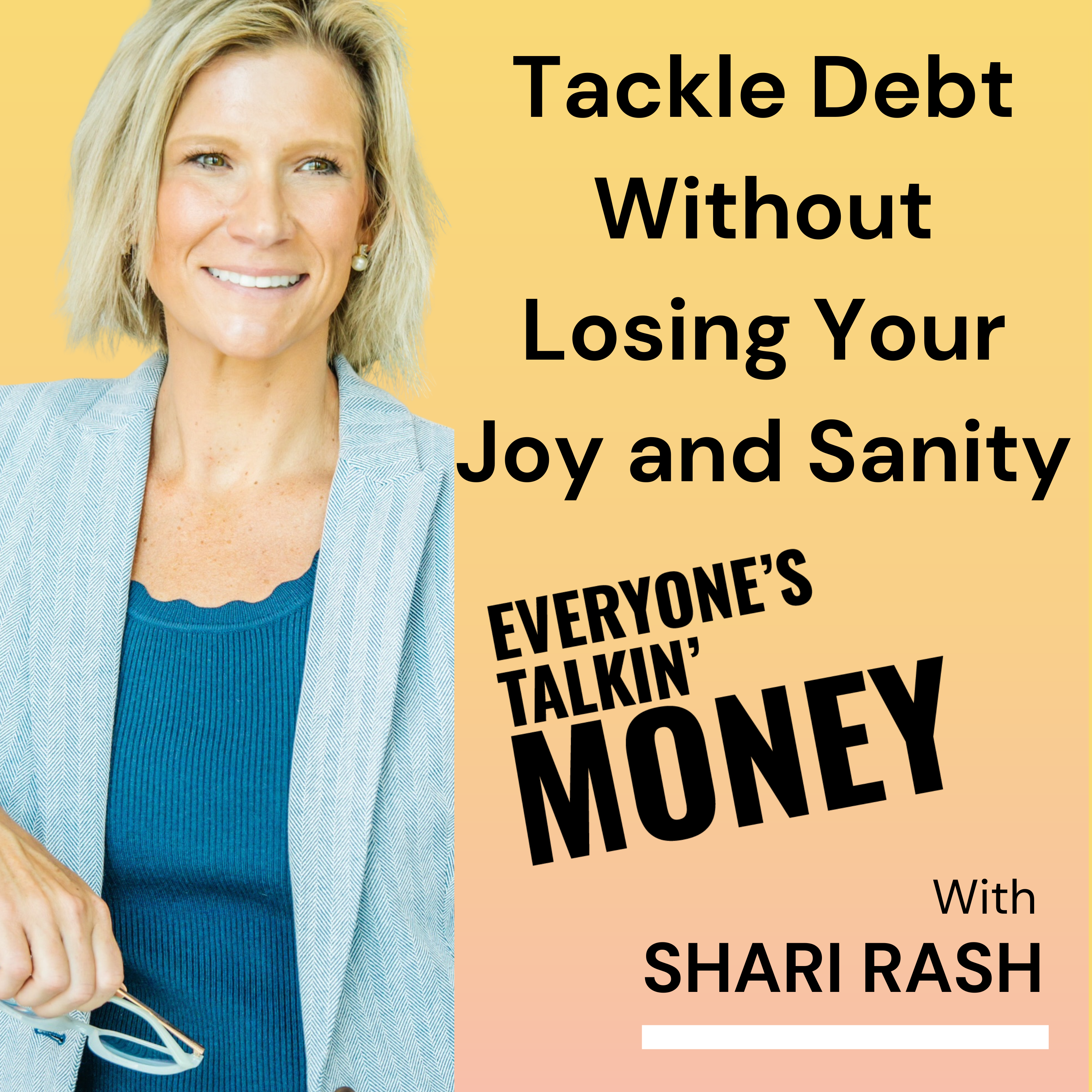 How to Tackle Debt — Without Cutting Coffee, Joy, or Your Sanity - Part 2 of 4 Financial Confidence Bootcamp