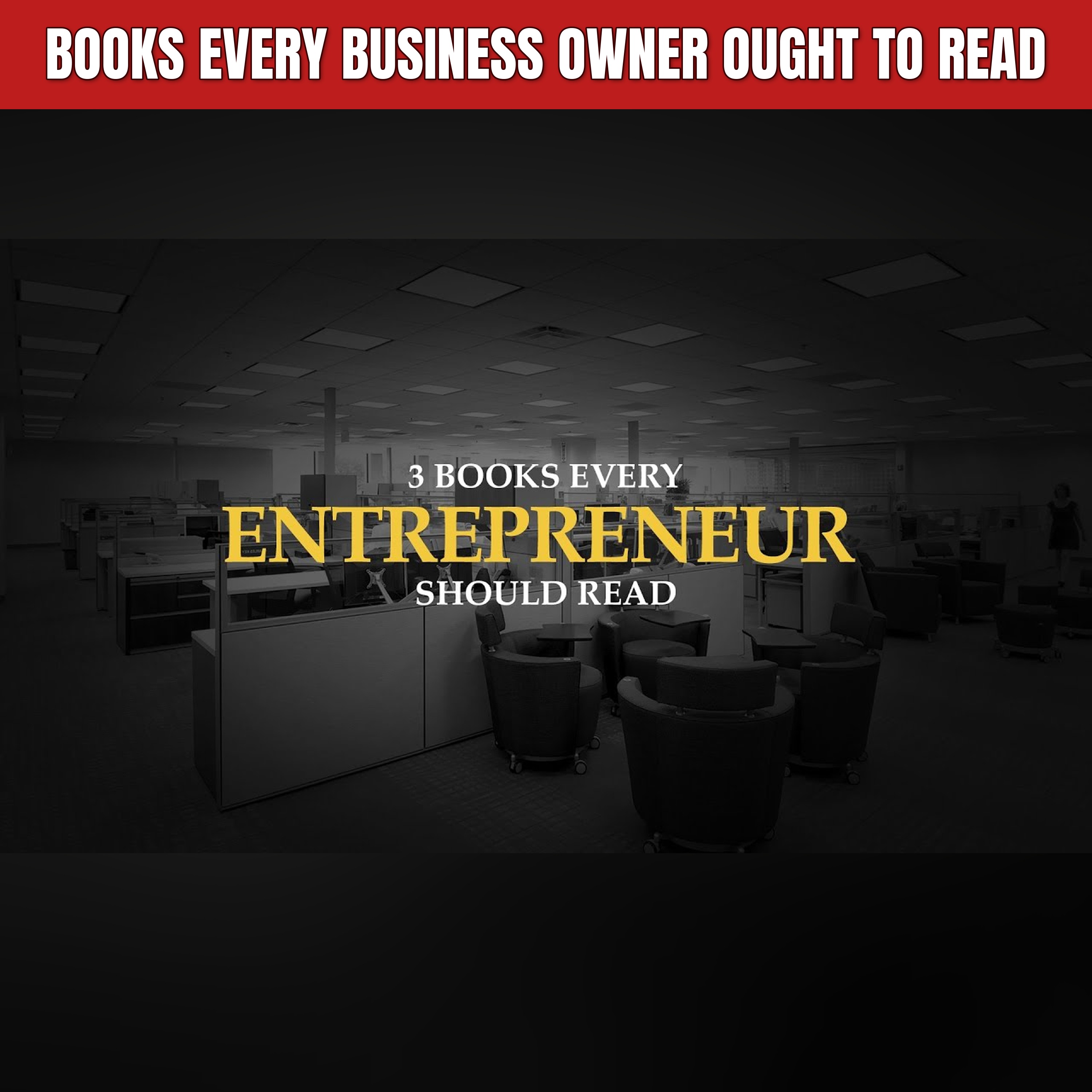 Books Every Business Owner Ought to Read episode artwork