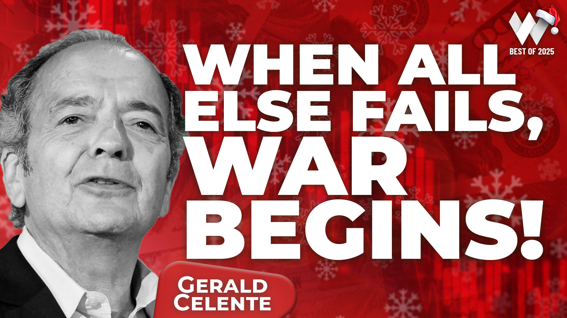 Wealthion’s Best Of 2025: Gerald Celente — AI Bust, Gold Boom, War & Global Recession Ahead?