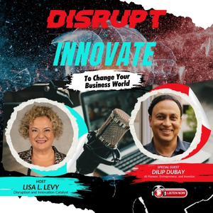 Disrupt & Innovate