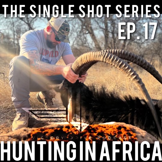 17 Single Shot Series - Hunting in Africa episode artwork