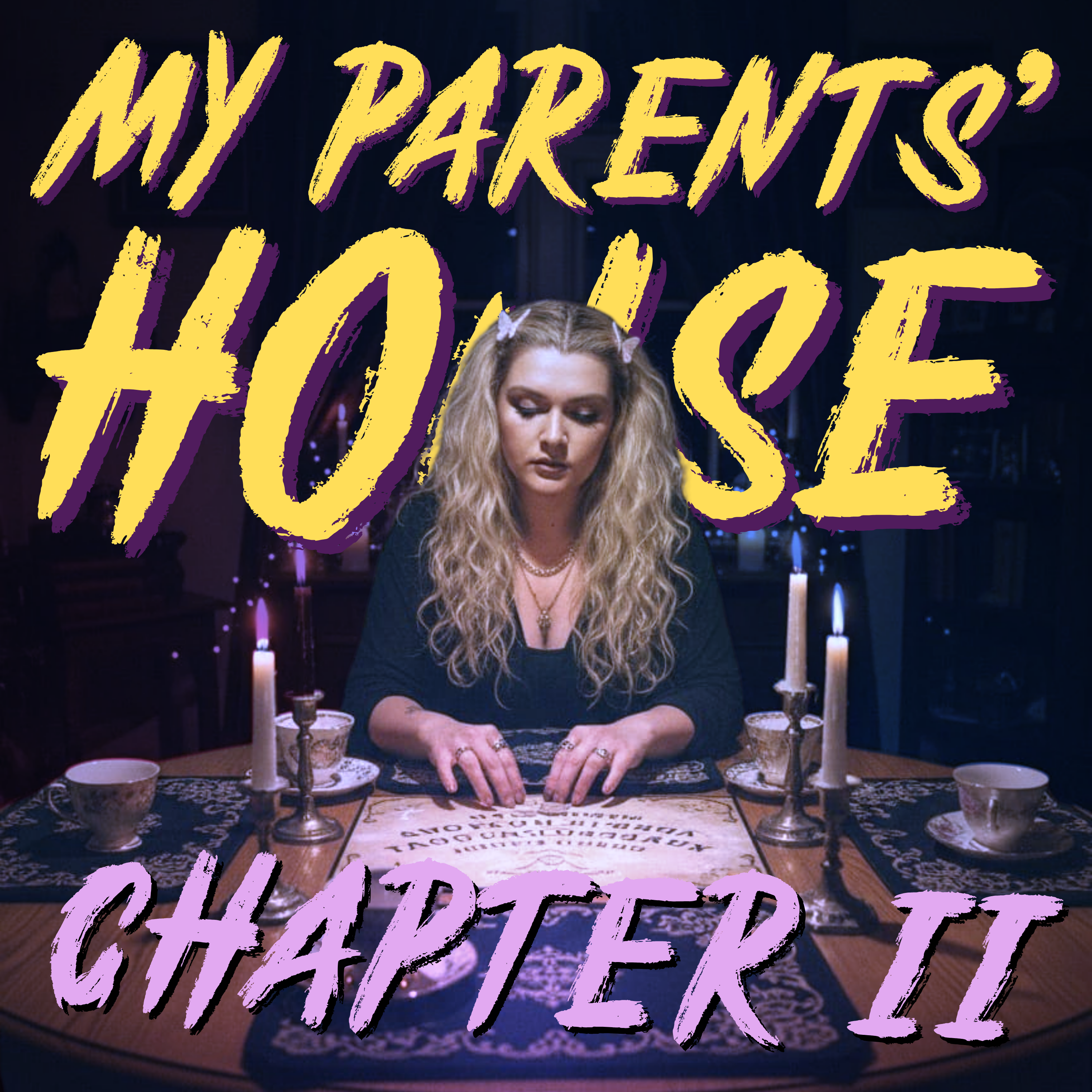 My Parents' House: Chapter II - The Ouija Board episode artwork