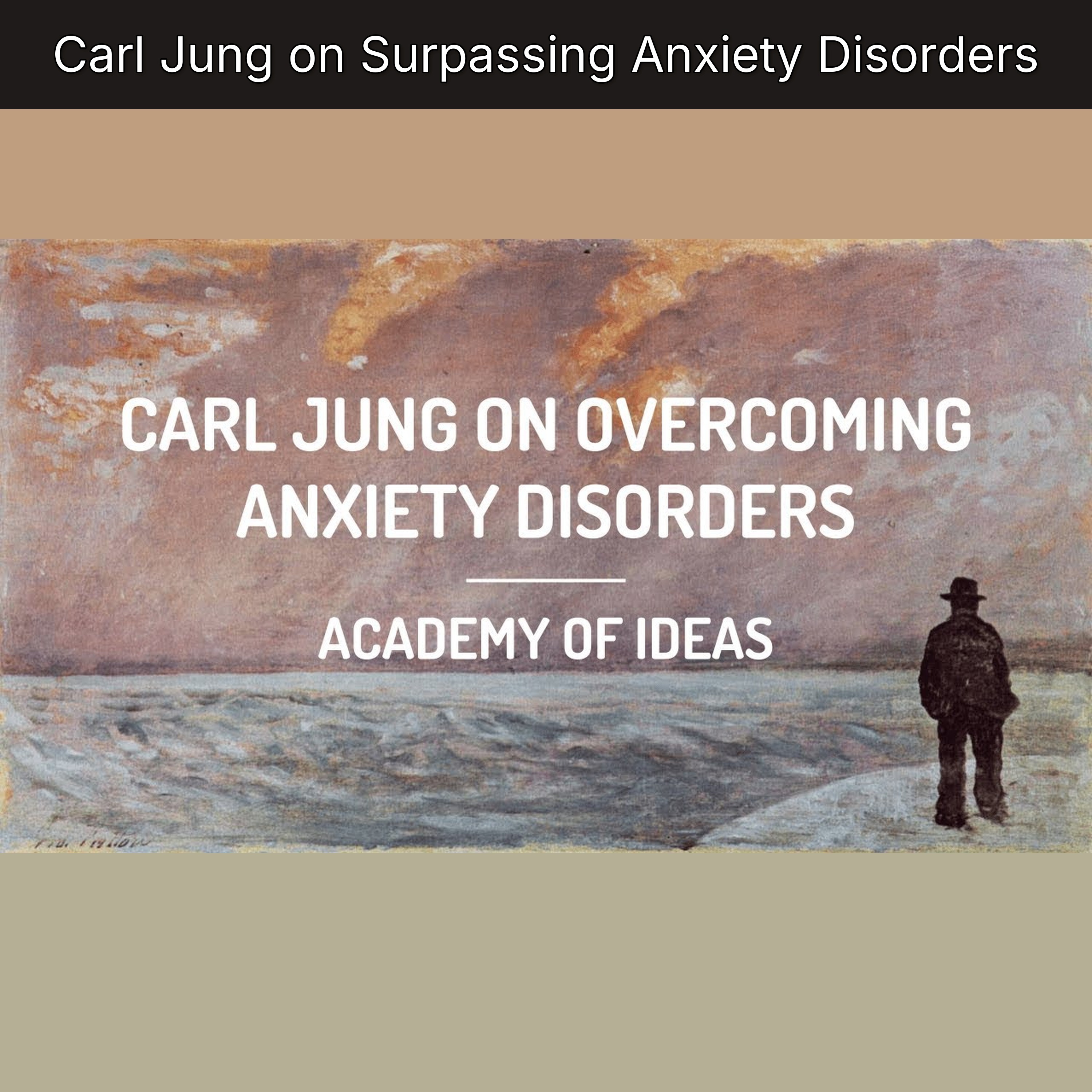 Carl Jung on Surpassing Anxiety Disorders episode artwork