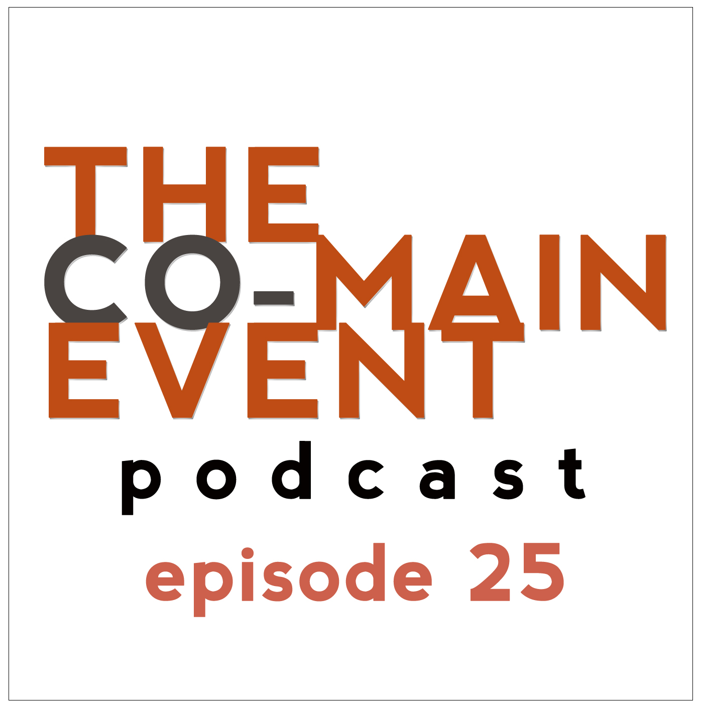 The Co-Main Event MMA Podcast