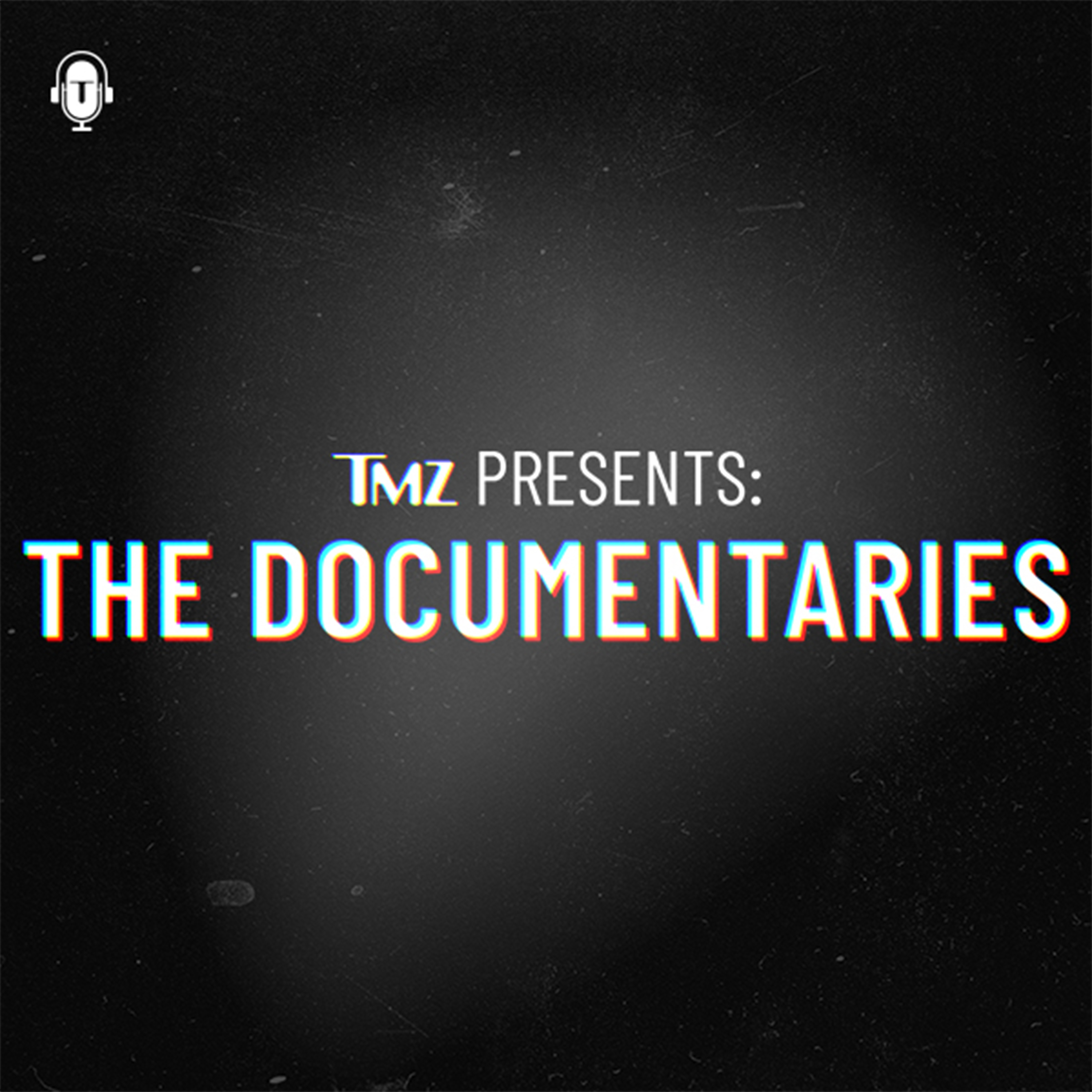 TMZ Presents: The Documentaries podcast