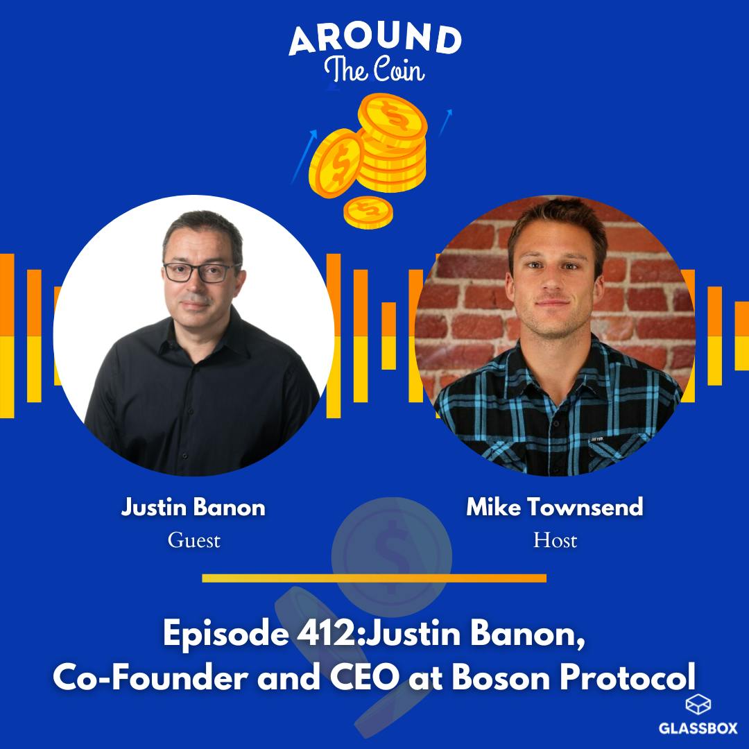 Justin Banon, Co-Founder & CEO at Boson Protocol