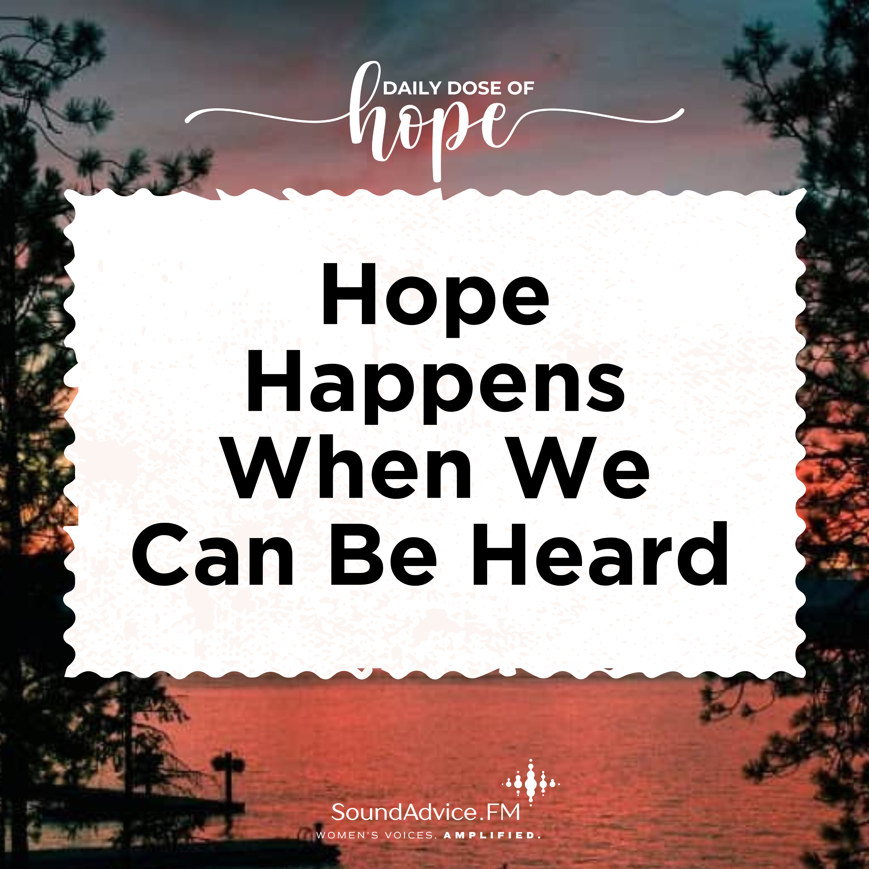 Hope Happens When We Can Be Heard EP 357 episode artwork