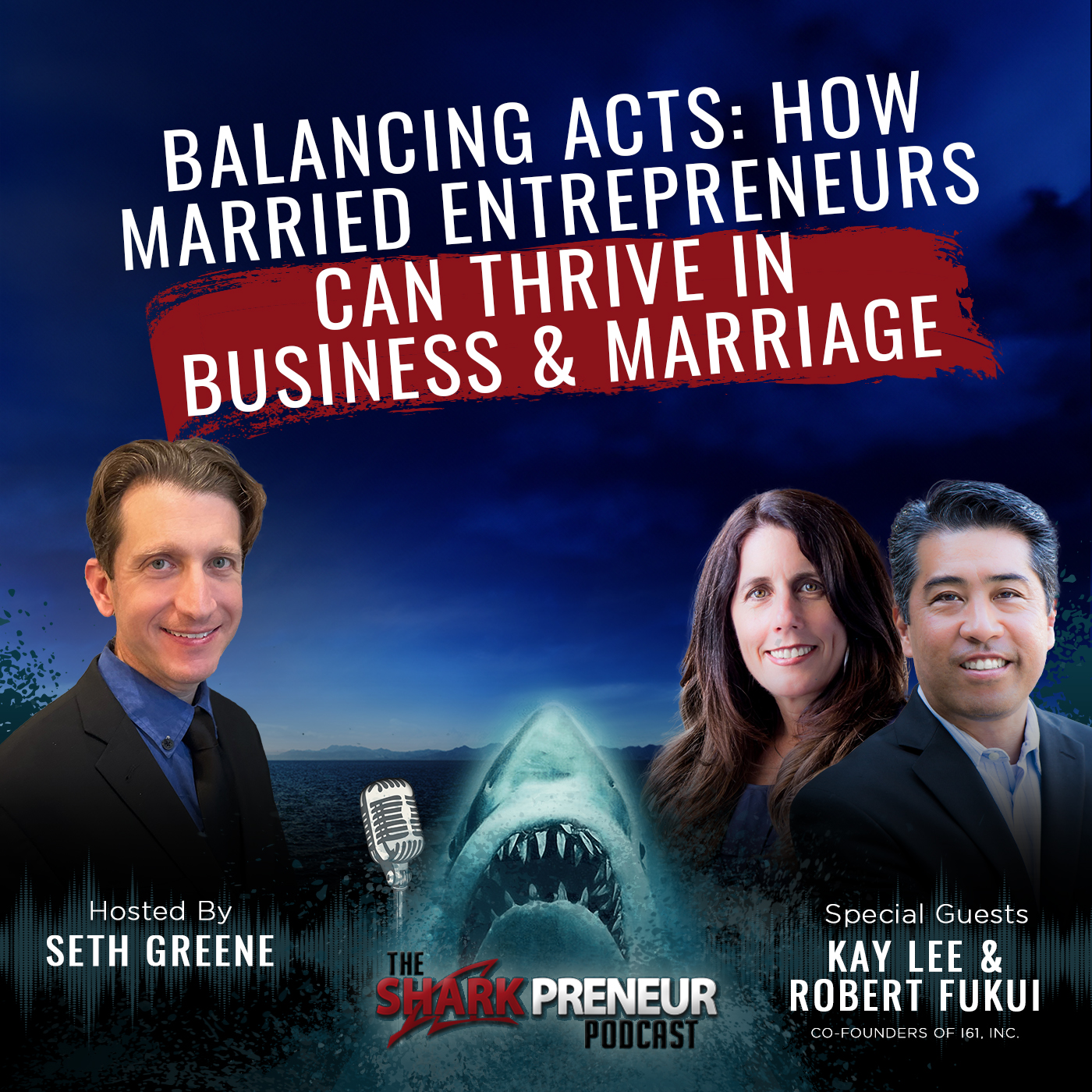 1059: Balancing Acts: How Married Entrepreneurs Can Thrive in Business and Marriage with Kay Lee and Robert Fukui