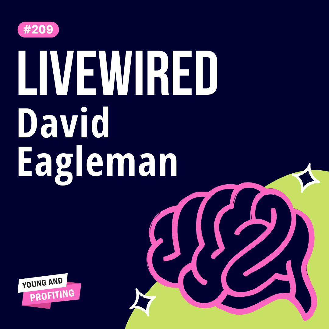 David Eagleman: The Psychology of Time, How the Brain Shapes Reality & Human Nature | Human Behavior | YAPClassic