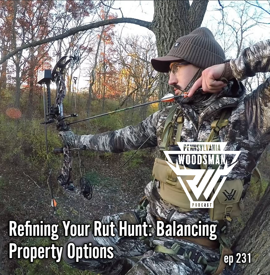 Pennsylvania Woodsman - Refining Your Rut Hunt: Balancing Property Options