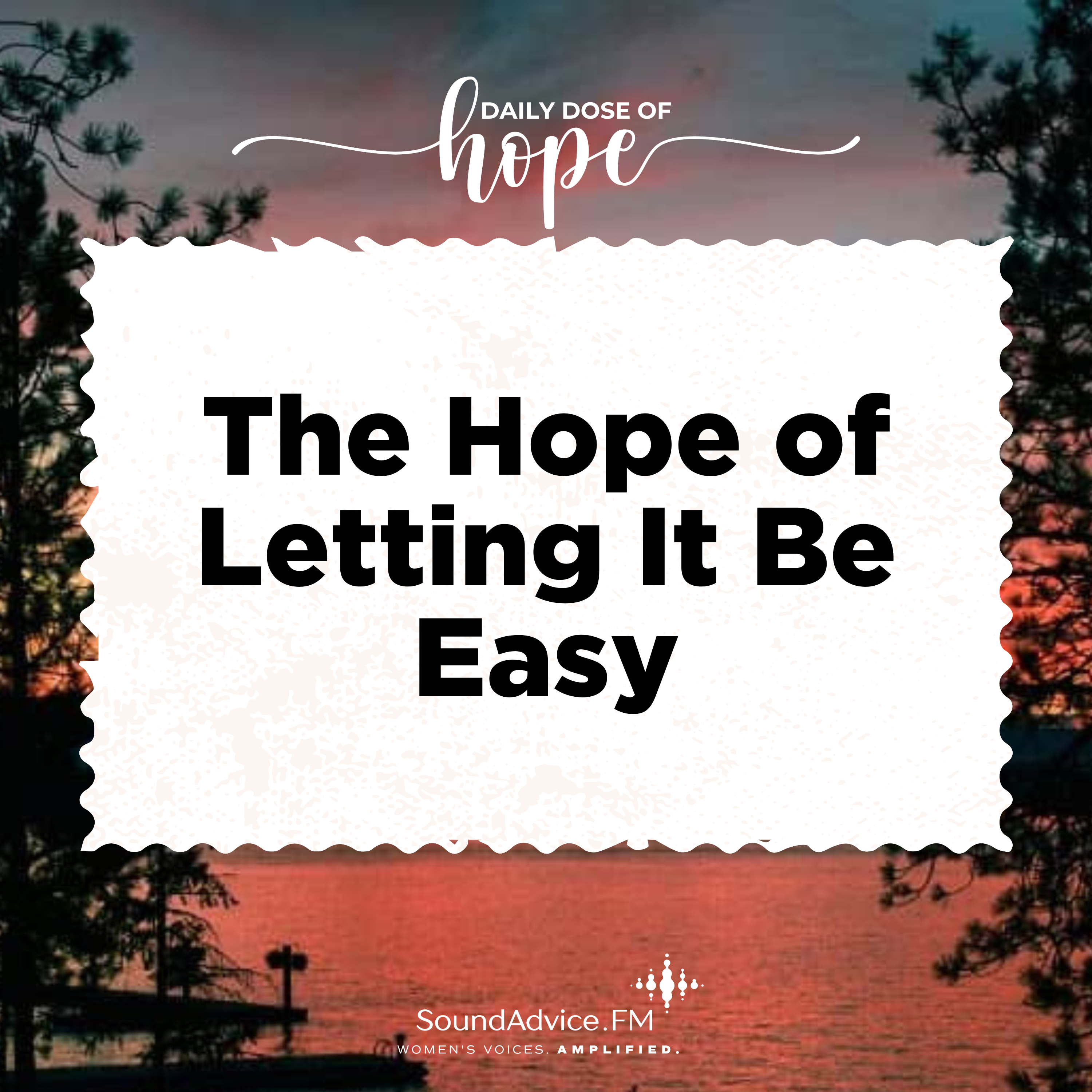 The Hope of Letting It Be Easy