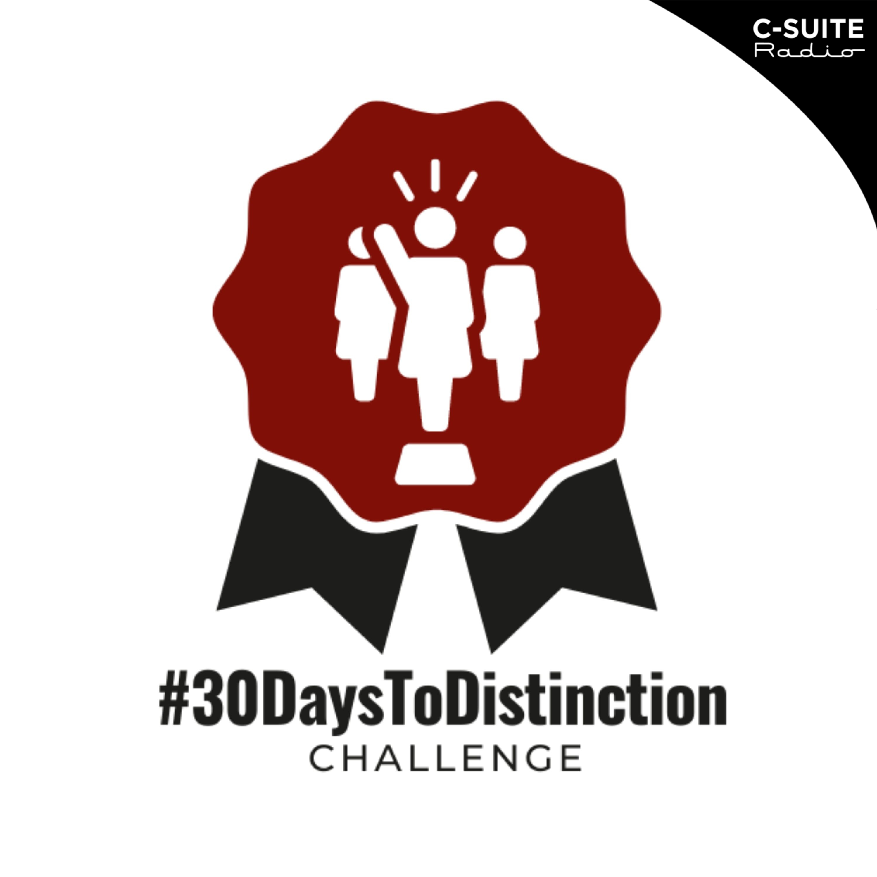 30 Days To Distinction