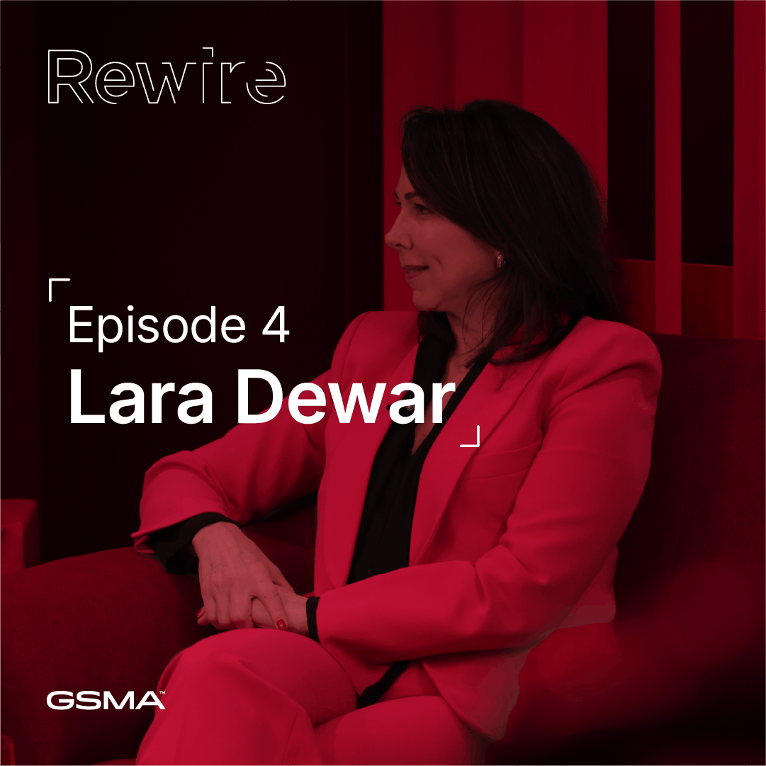 Episode 5 – The Generous Leader with Lara Dewar, Chief Marketing Officer, the GSMA
