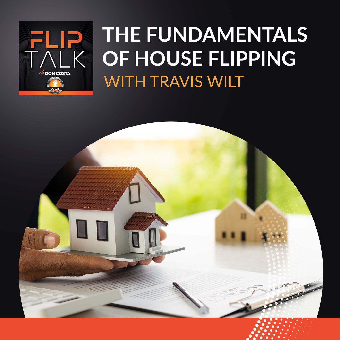 The Fundamentals Of House Flipping With Travis Wilt episode artwork