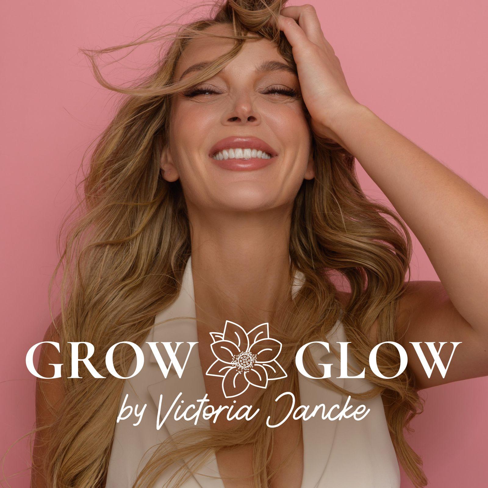 Grow and Glow by Victoria Jancke