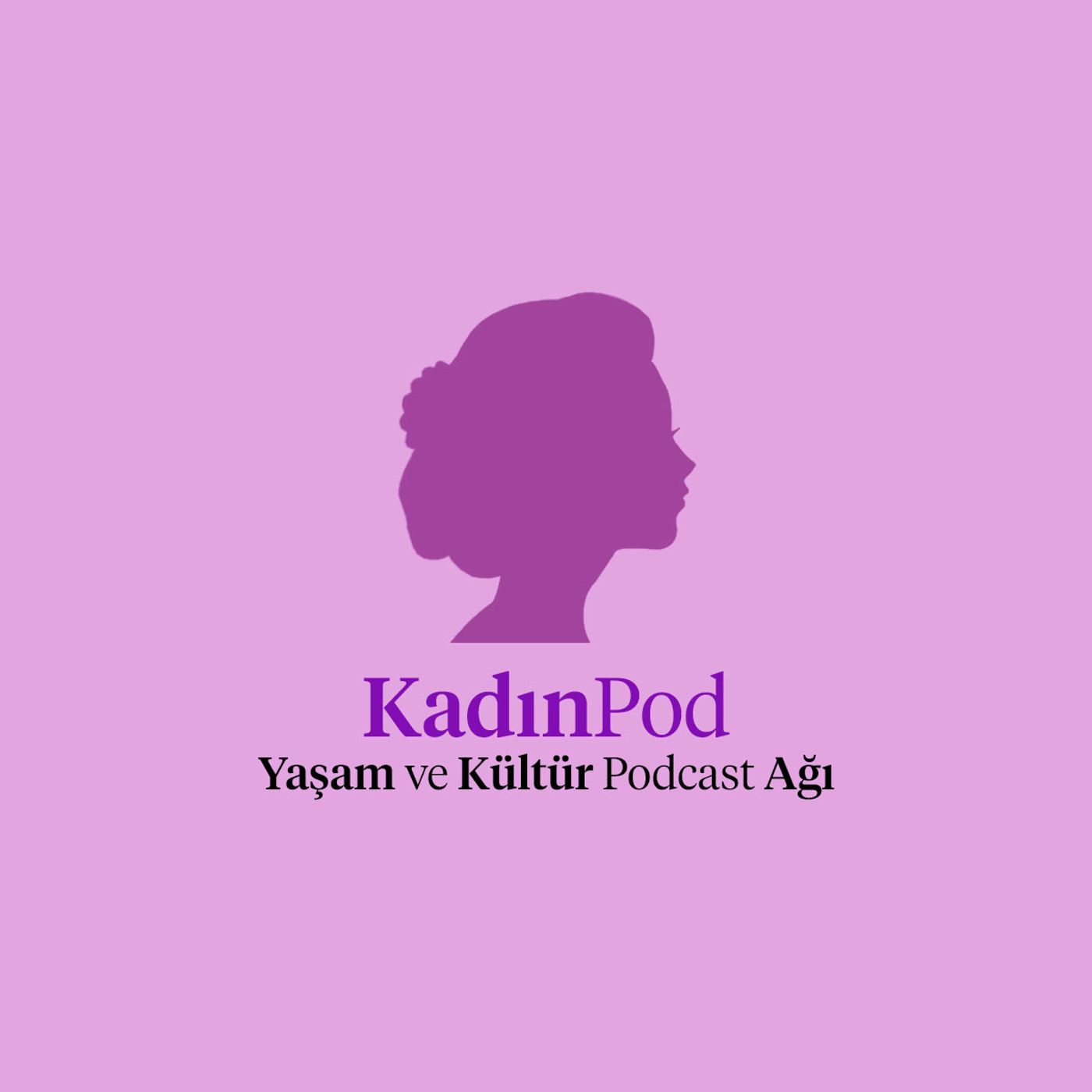 KadınPod
