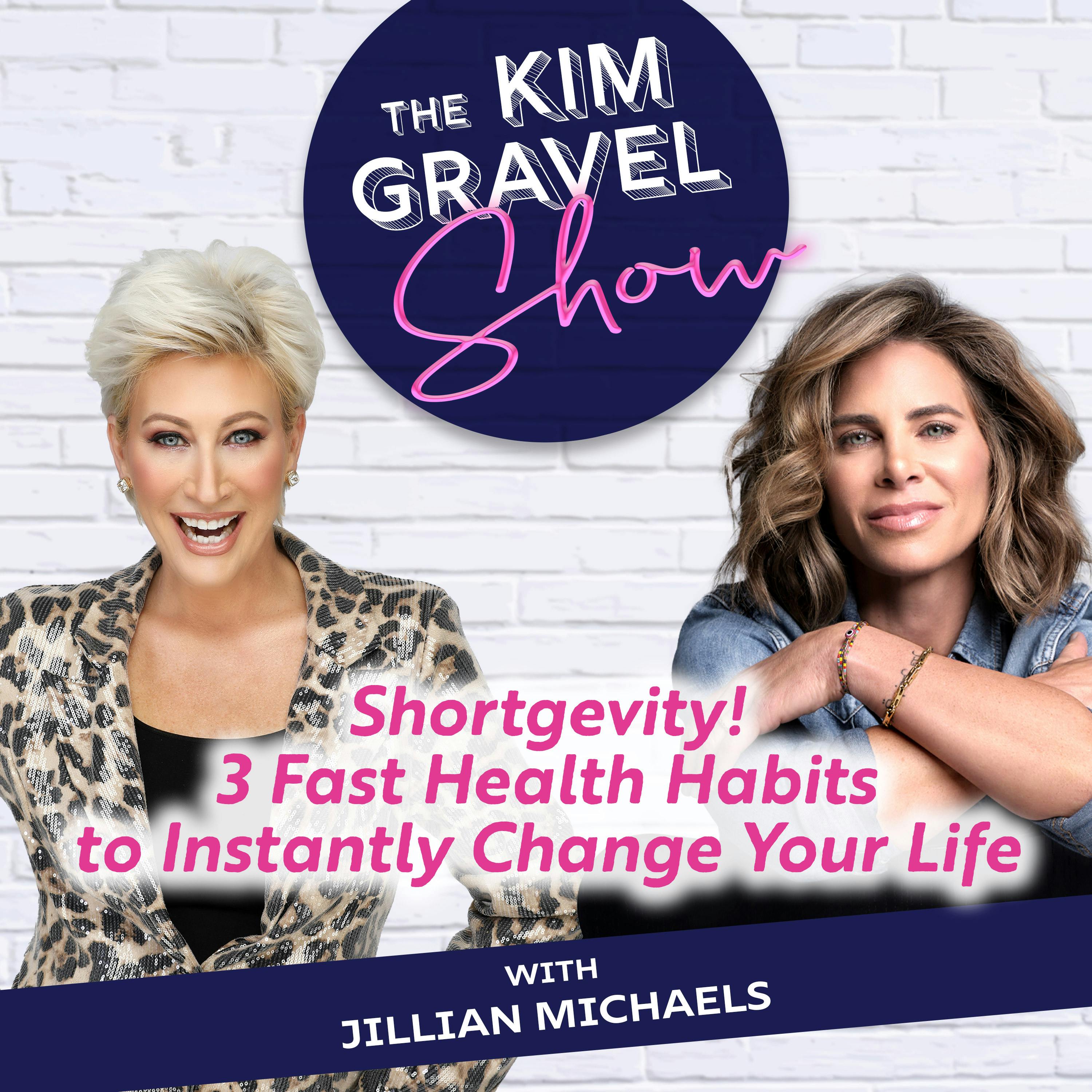 Shortgevity! 3 Fast Health Habits to Instantly Change Your Life with Jillian Michaels Shortgevity! 3 Fast Health Habits to Instantly Change Your Life with Jillian Michaels