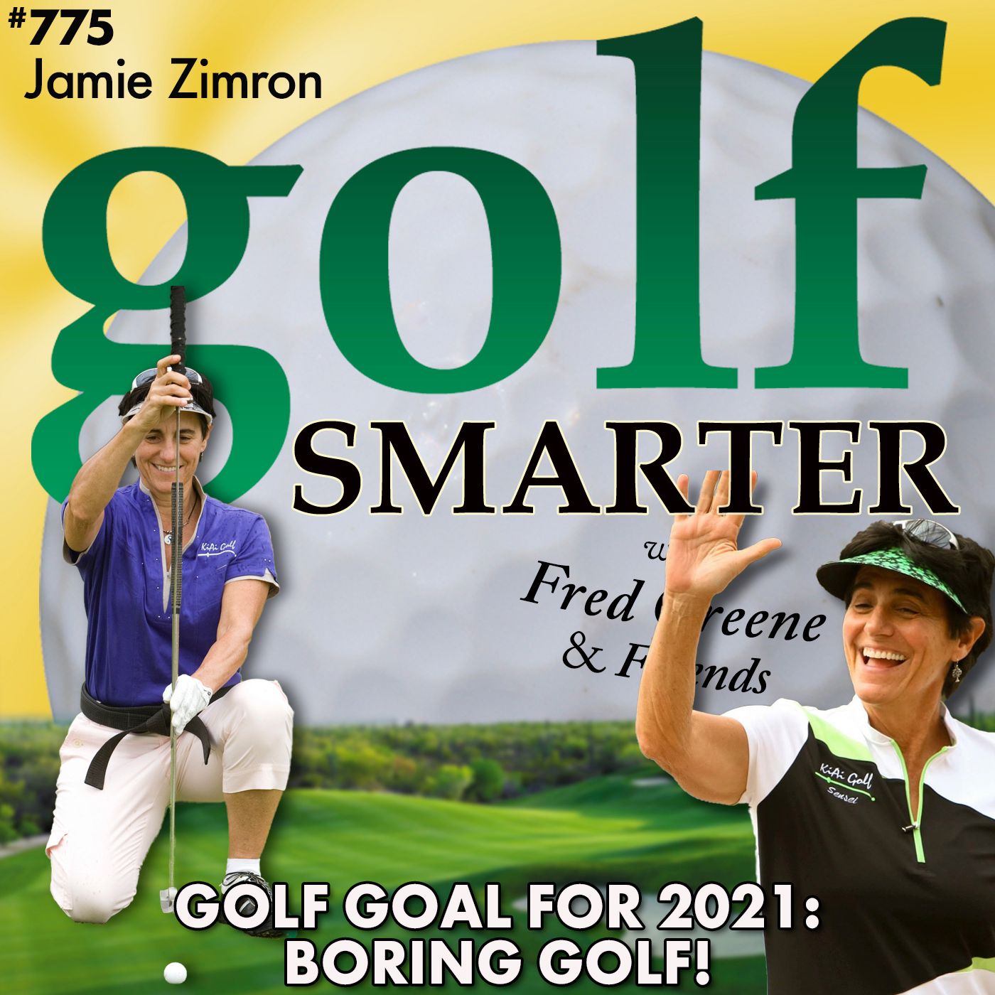 Golf Goal for 2021: BORING Golf! with Jamie Zimron, Our Golf Sensei episode artwork