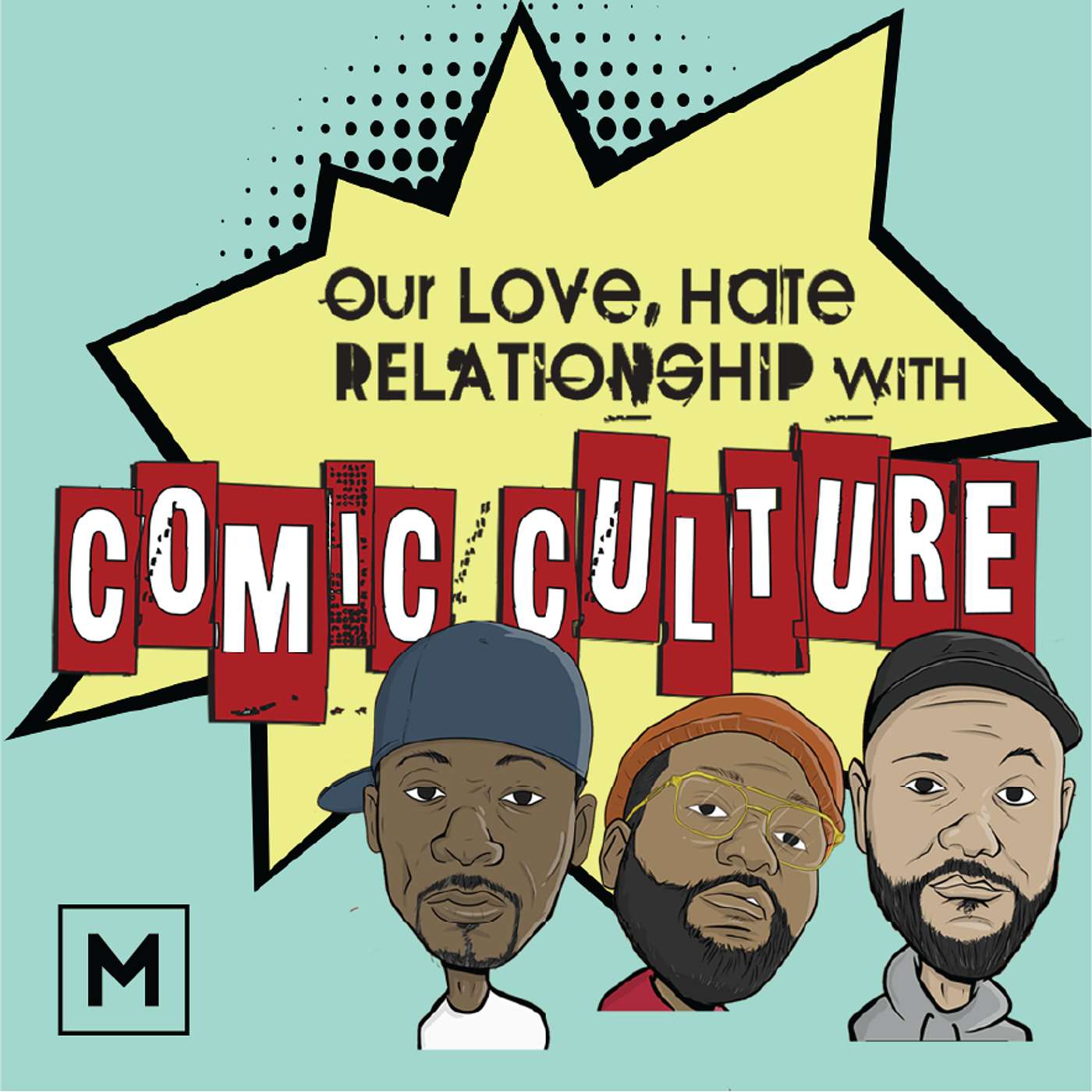 Our Love, Hate Relationship with Comic Culture Artwork