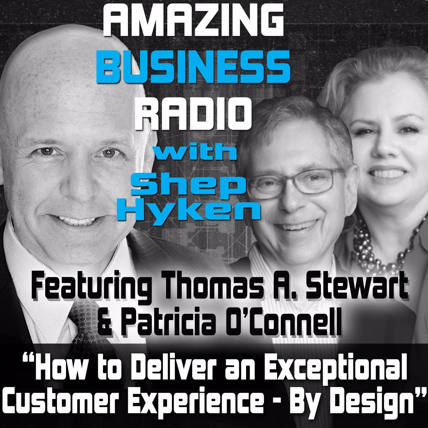 Thomas A Stewart & Patricia O'Connell-How to Deliver an Exceptional Customer Experience - By Design