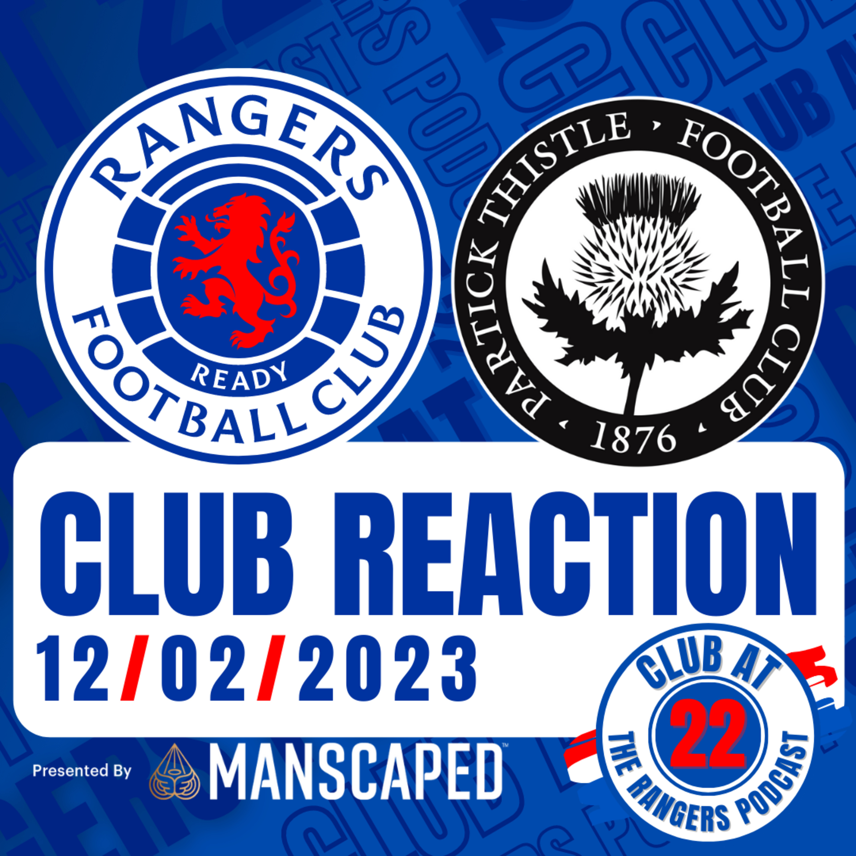 Club at 22 - The Rangers Podcast