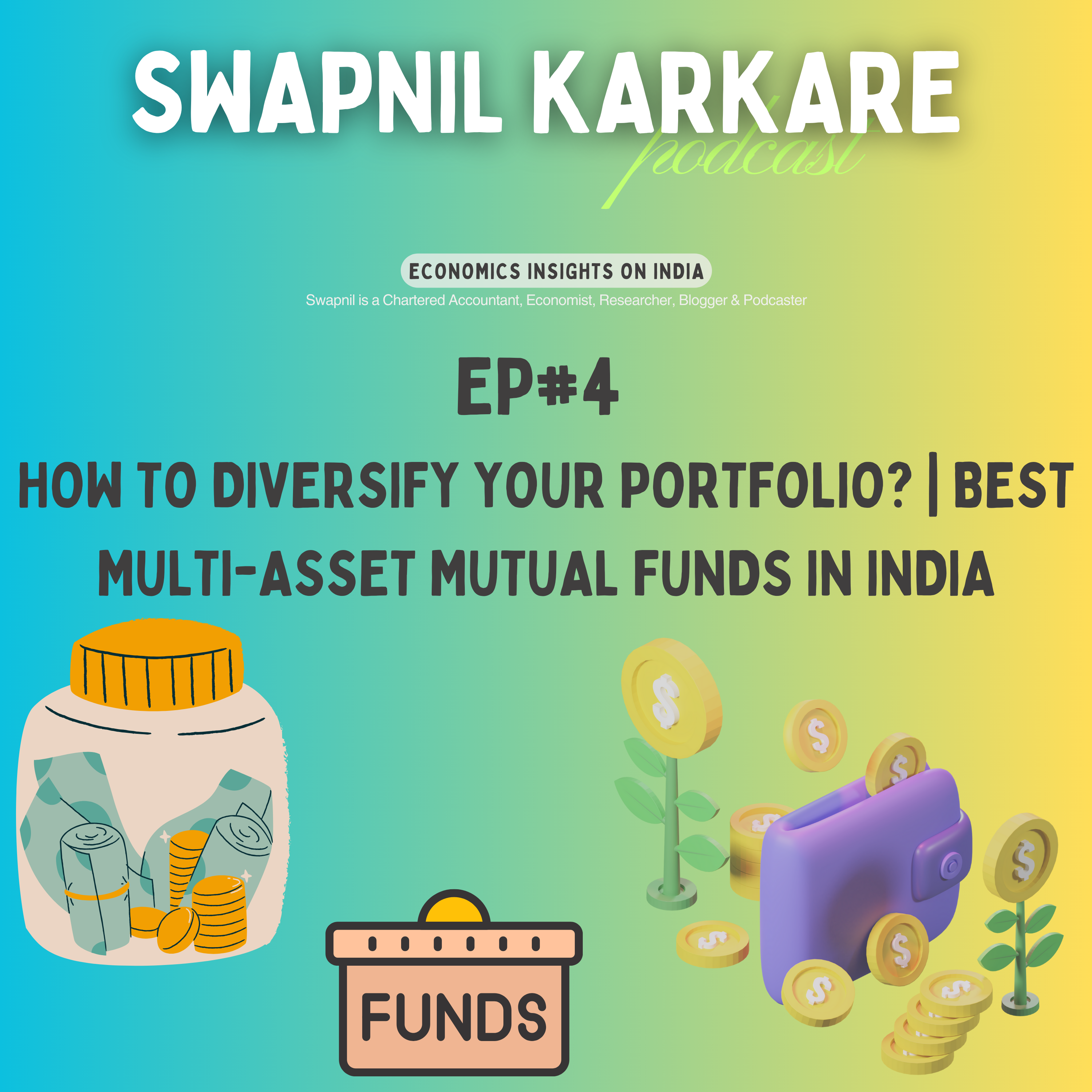 How to Diversify Your Portfolio? | Best Multi-Asset Mutual Funds in India episode artwork