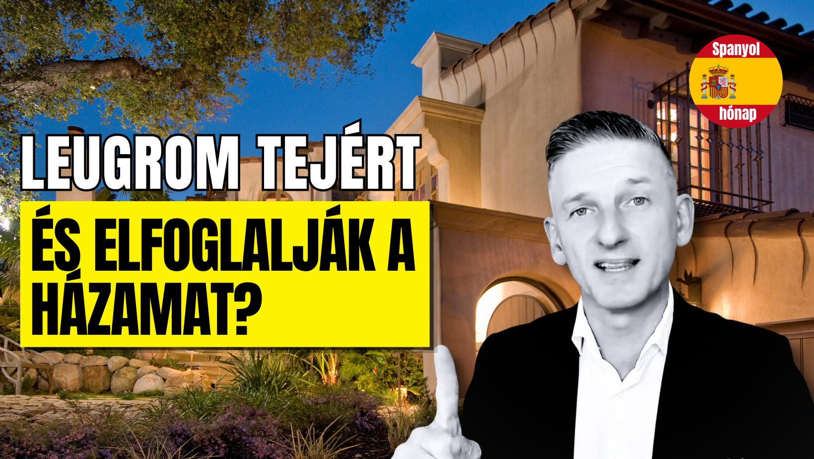 Nem az okupáktól kell a legjobban félni! – Airbnb, vagyonadó és ingatlanvásárlás Spanyolországban
