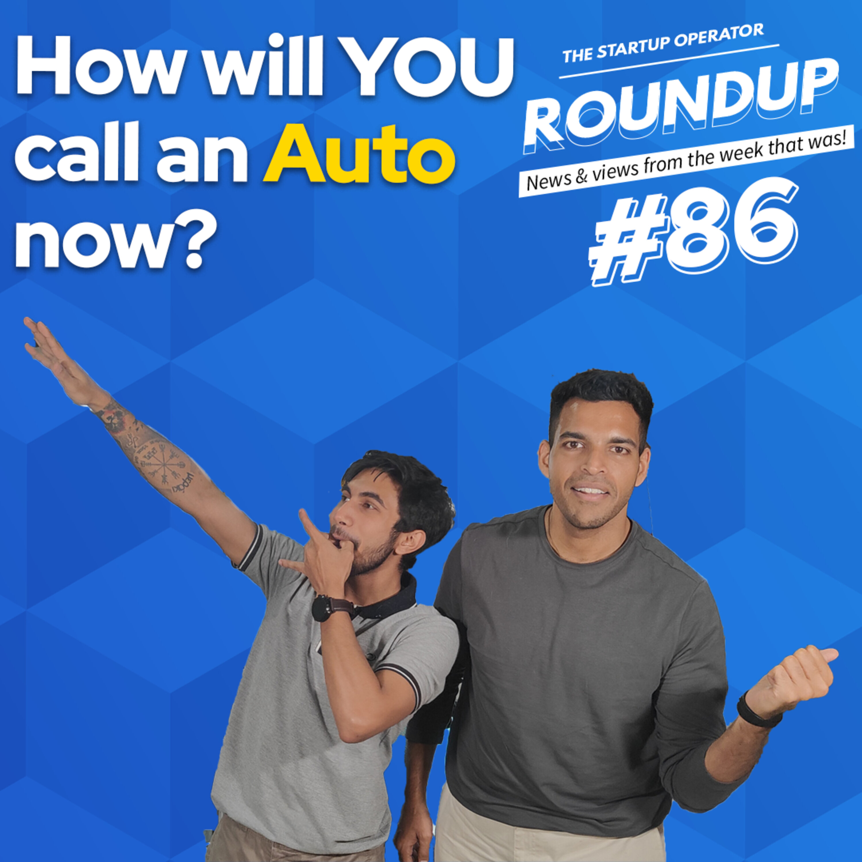 Roundup #86 : No more Autos on Ola & Uber, Cred Launches UPI, Hero enters EV market & More! episode artwork