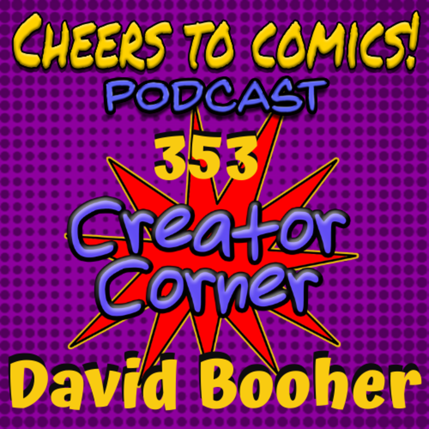 Cheers To Comics! Podcast