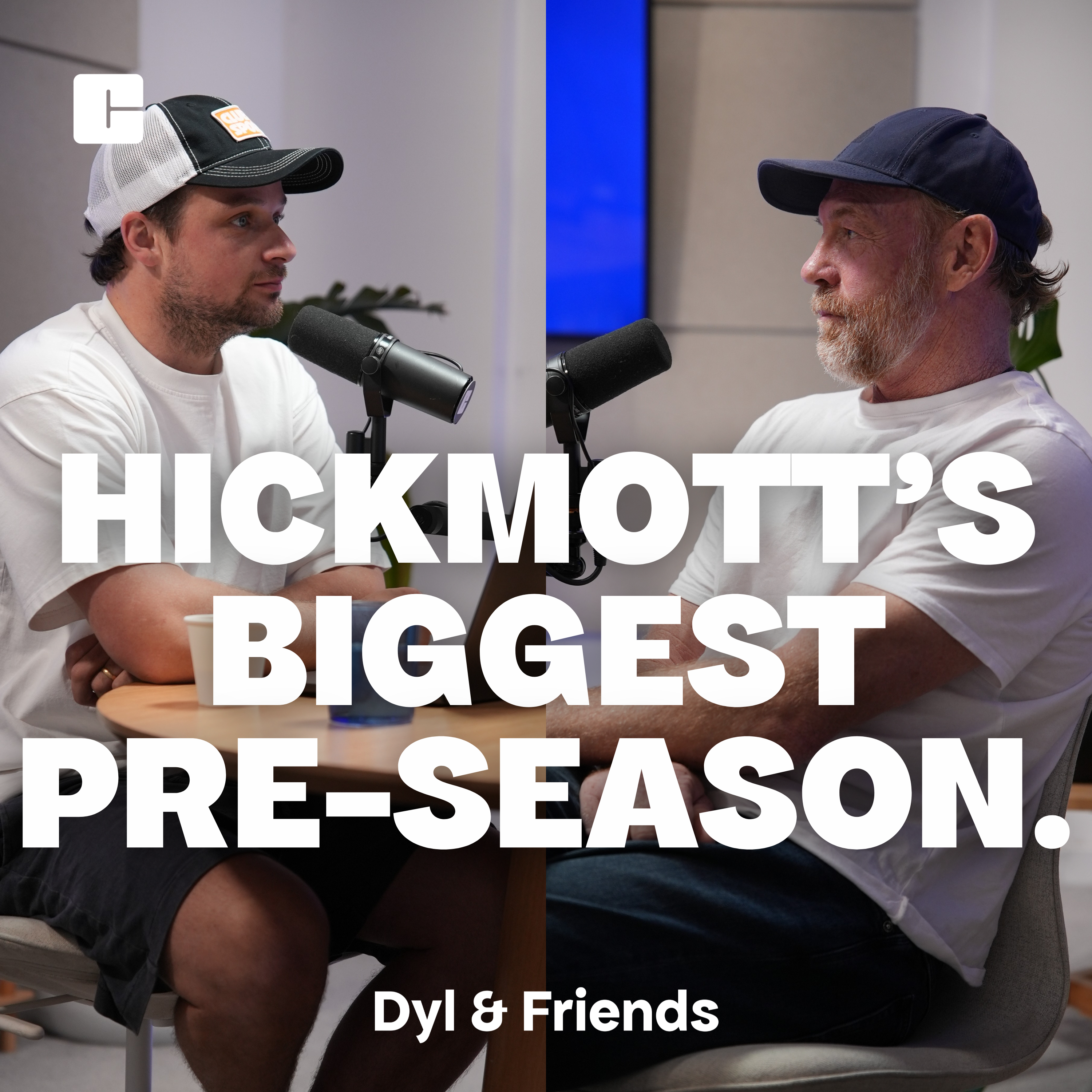 TEASER: Hickmott's Biggest Pre-Season | #308