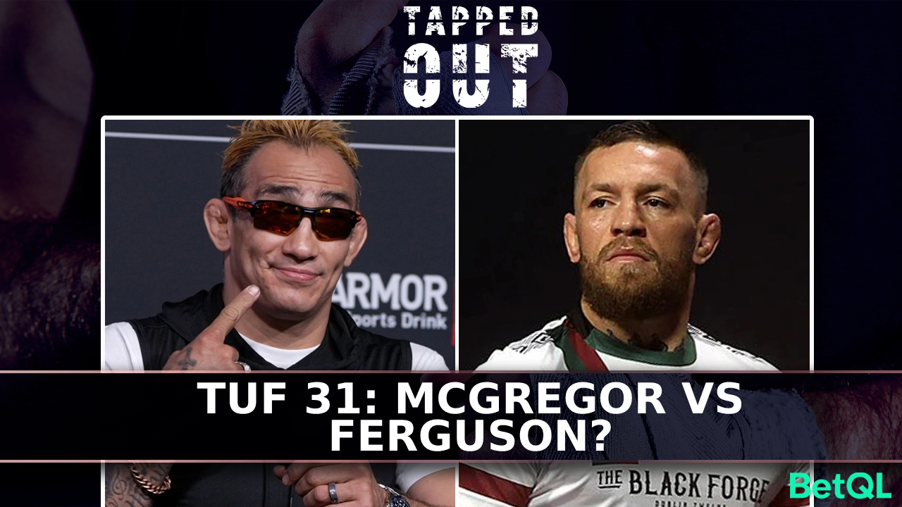 Conor McGregor vs Tony Ferguson for #TUF31? episode artwork