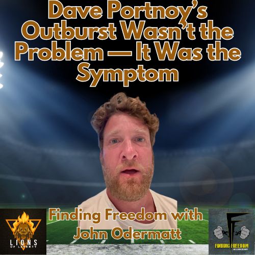 FF 519: Dave Portnoy’s Outburst Wasn’t the Problem — It Was the Symptom