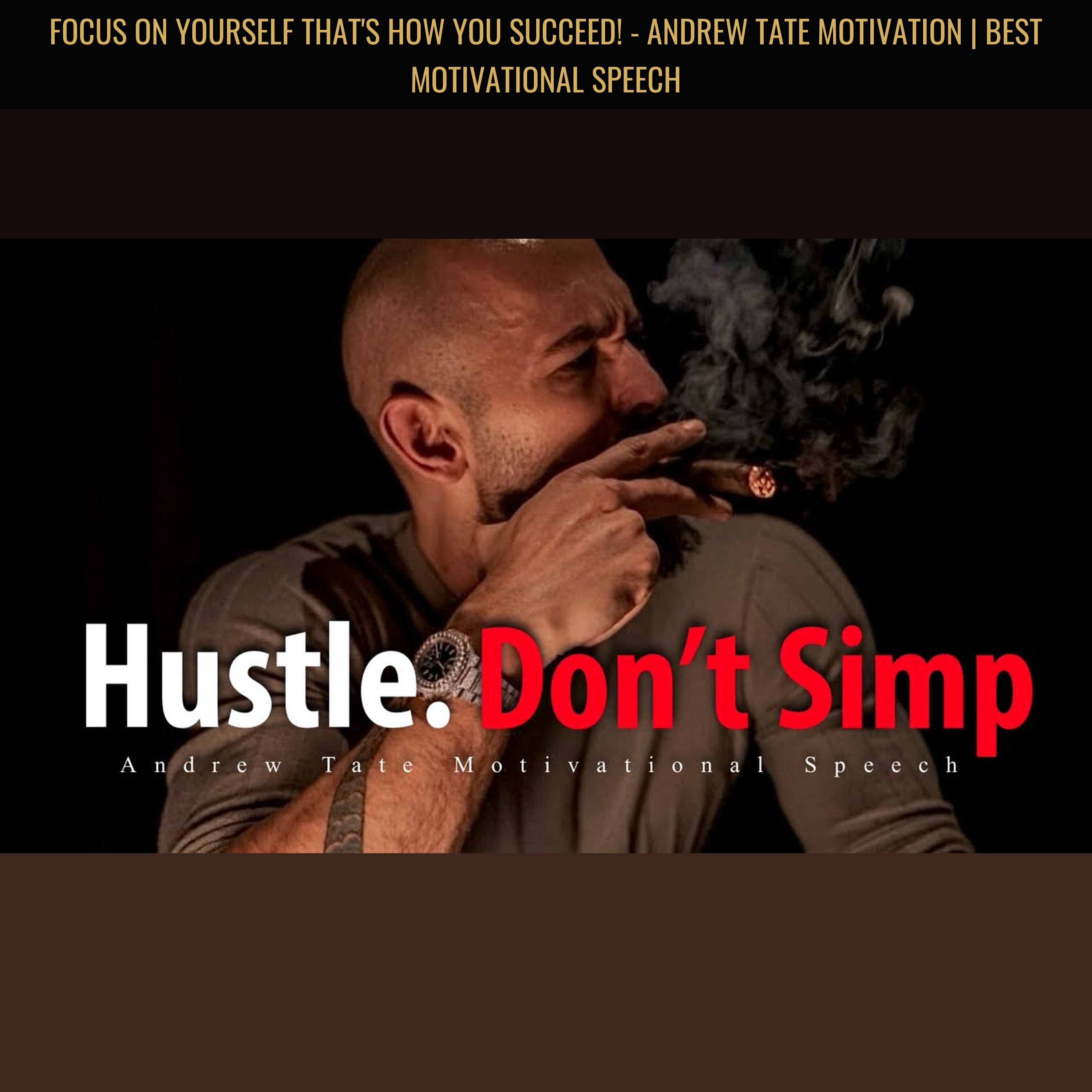 FOCUS ON YOURSELF That's How You Succeed! - Andrew Tate Motivation | Best Motivational Speech