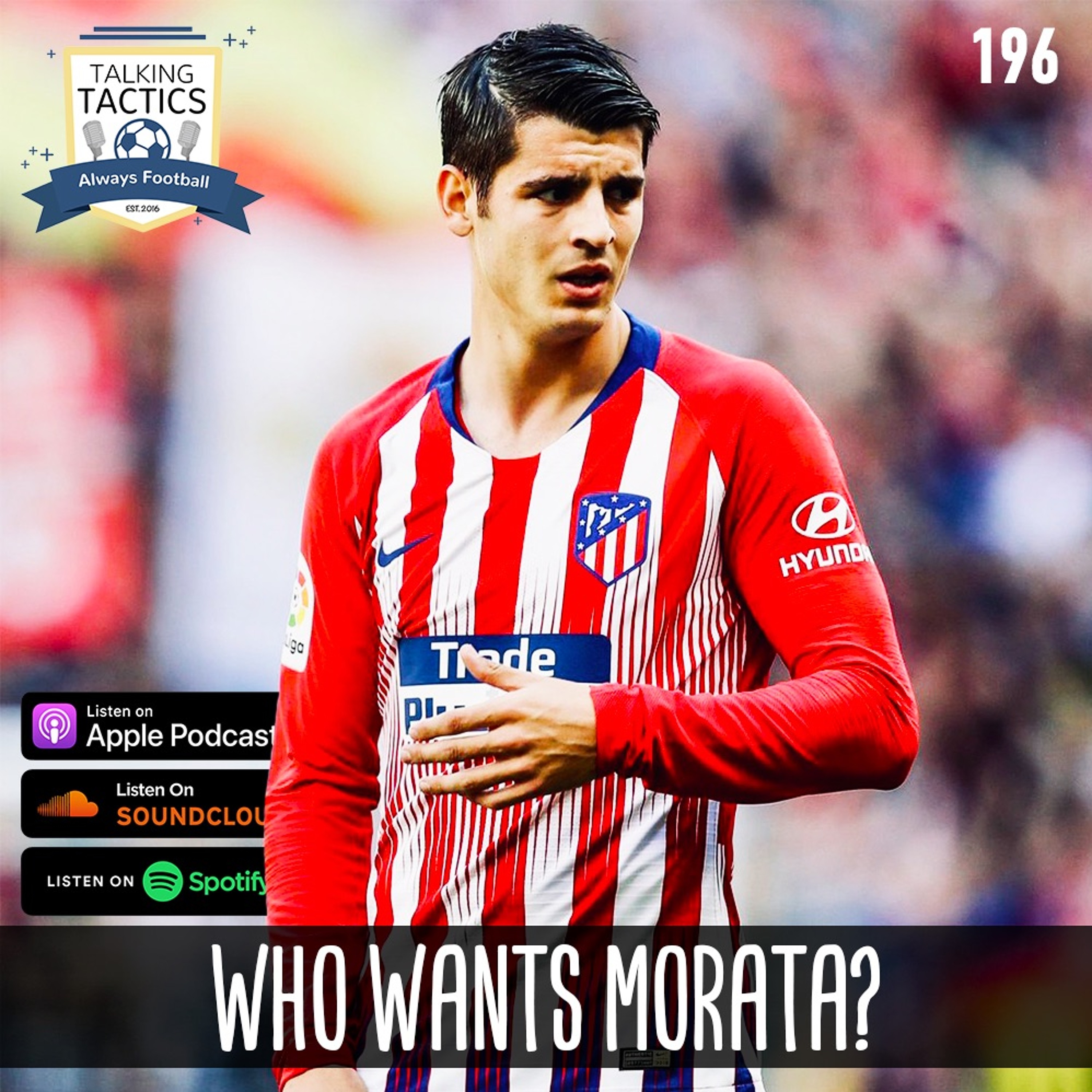 196 | Who Wants Morata? episode artwork