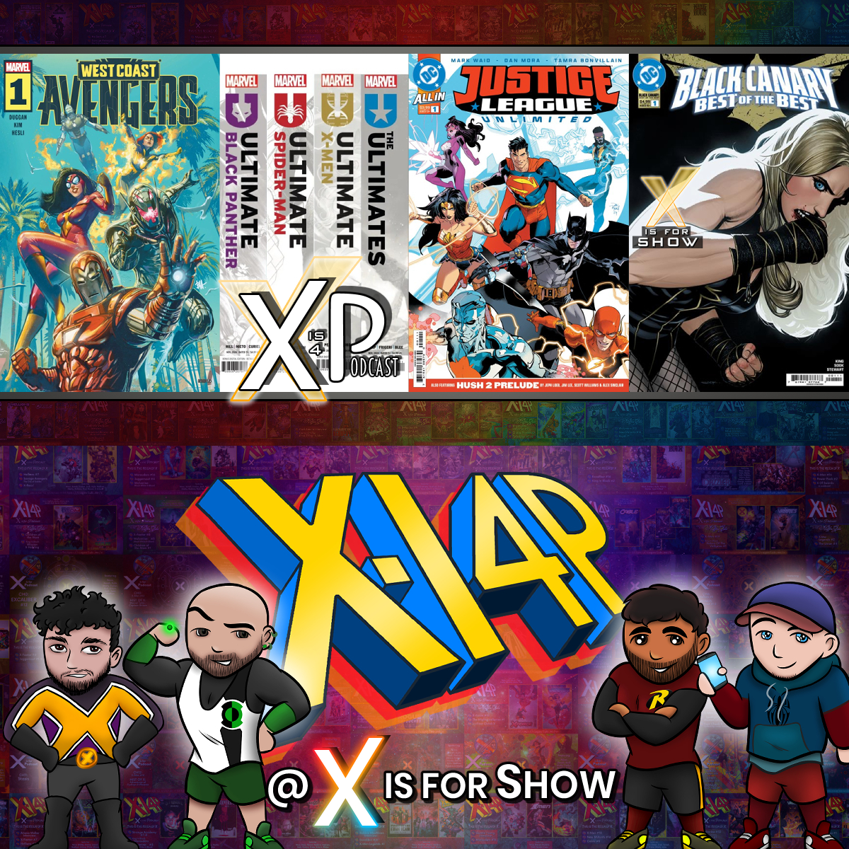 X Is For Comics: An X-Men Podcast