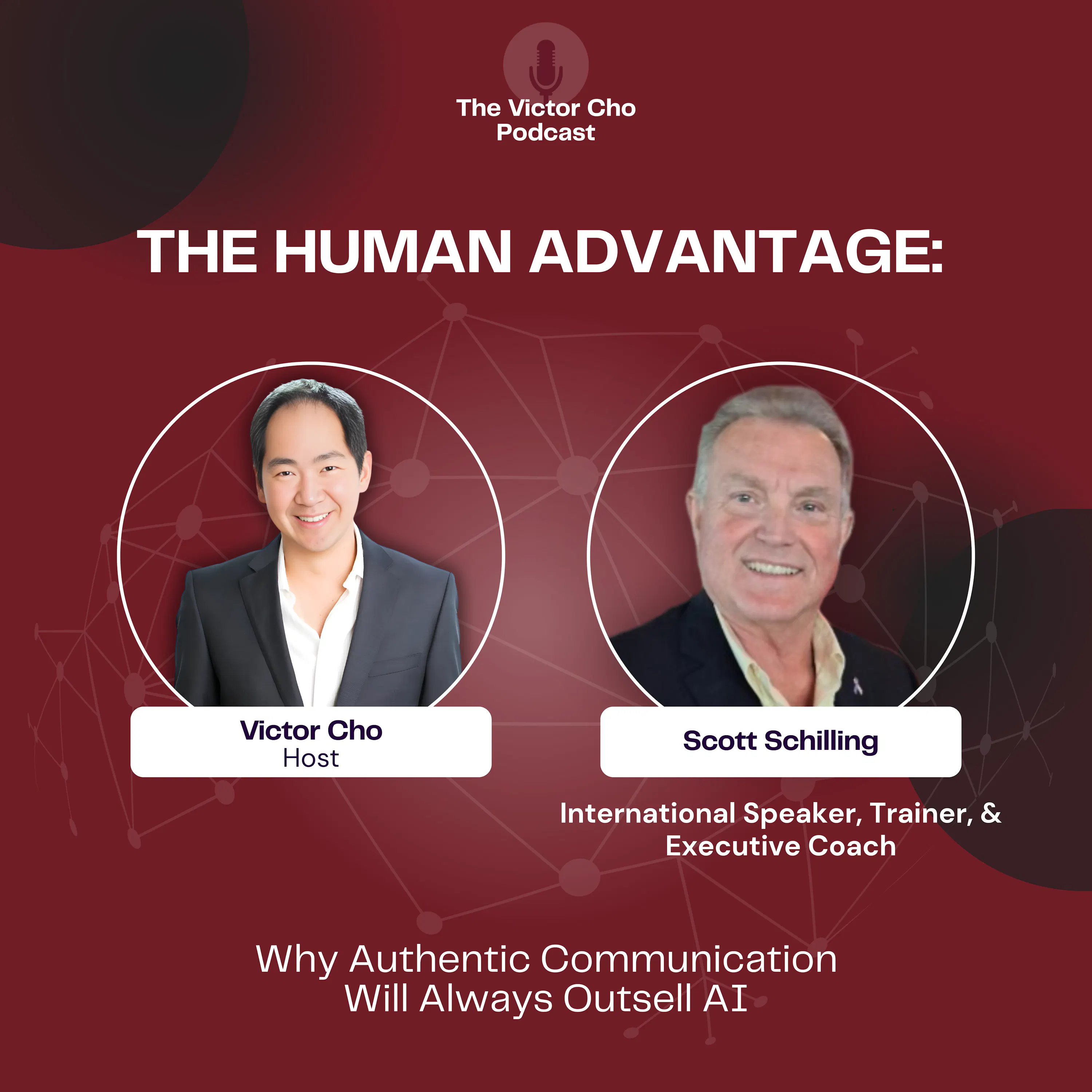 17. The Human Advantage: Why Authentic Communication Will Always Outsell AI with Scott Schilling episode artwork