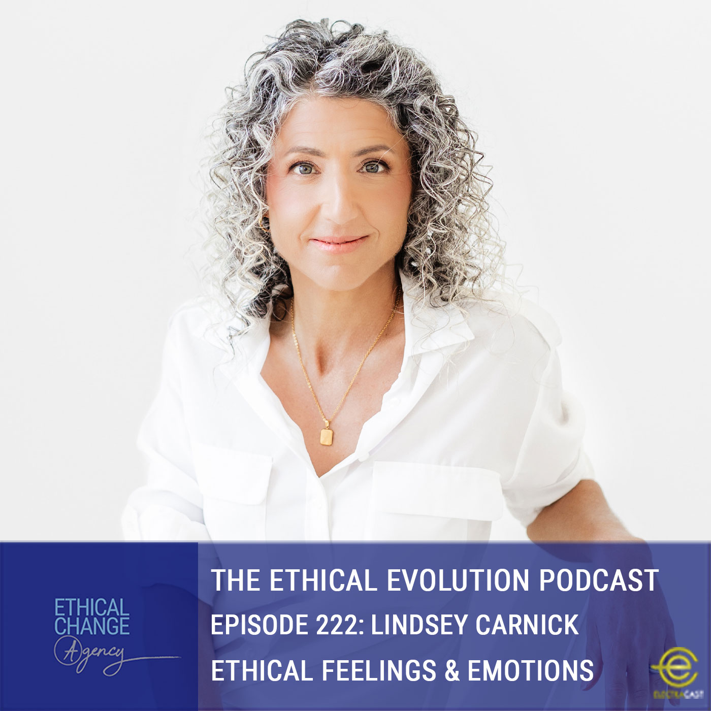 Ethical Feelings & Emotions with Lindsey Carnick