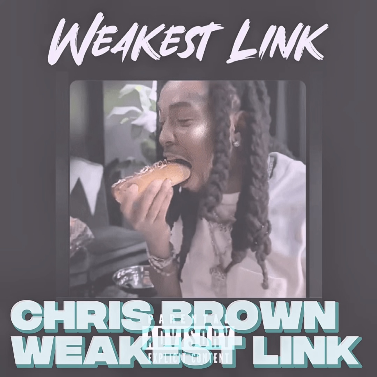 Chris Brown - Weakest Link (Quavo Diss) episode artwork
